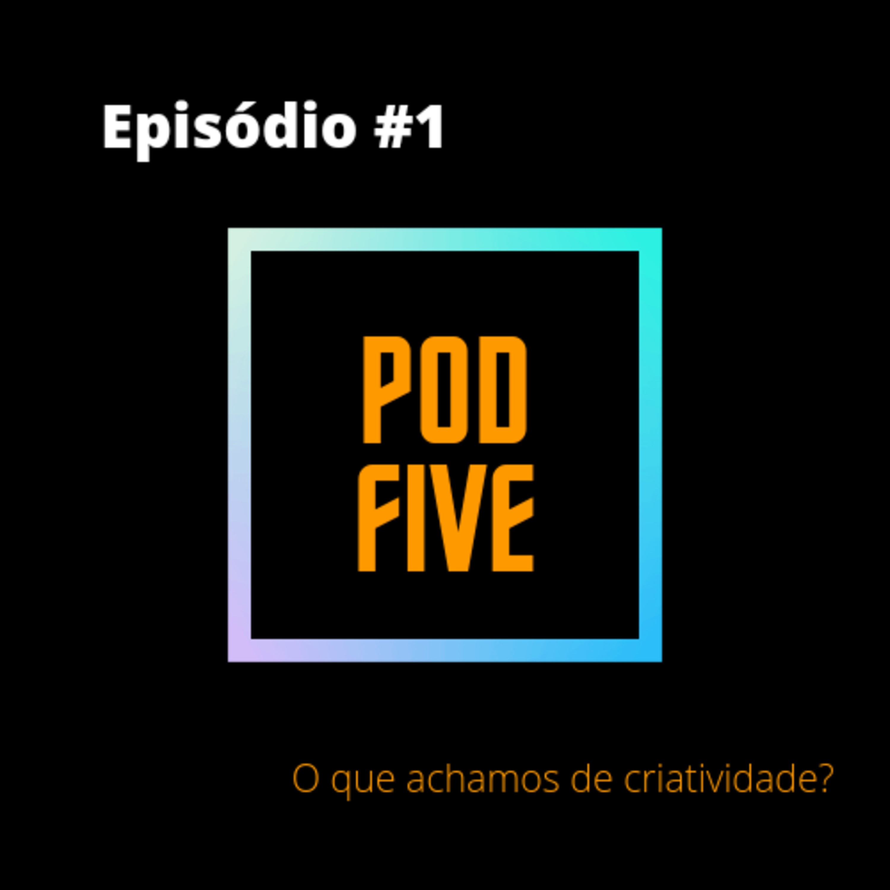 PodFive