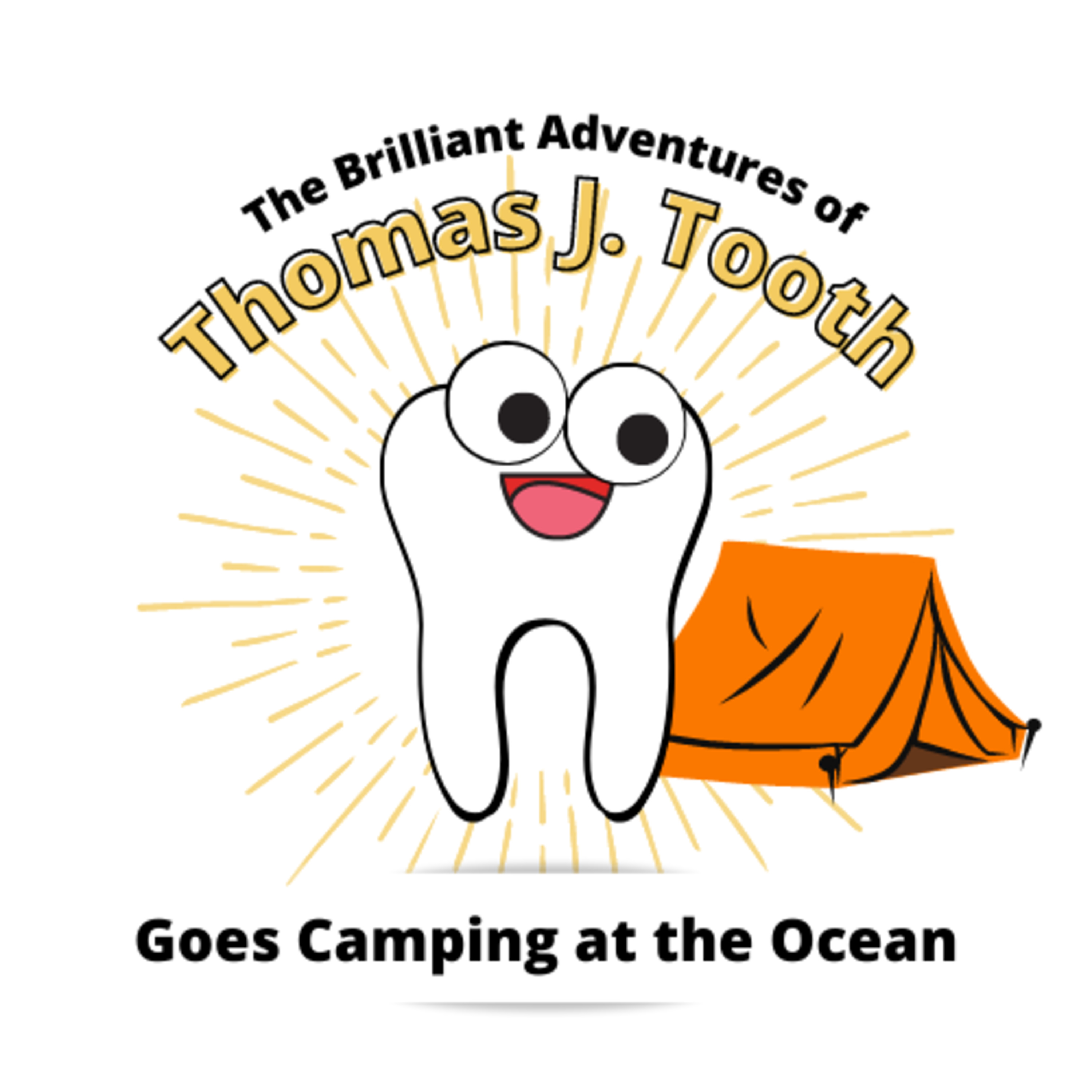 The Brilliant Adventures of Thomas J. Tooth
