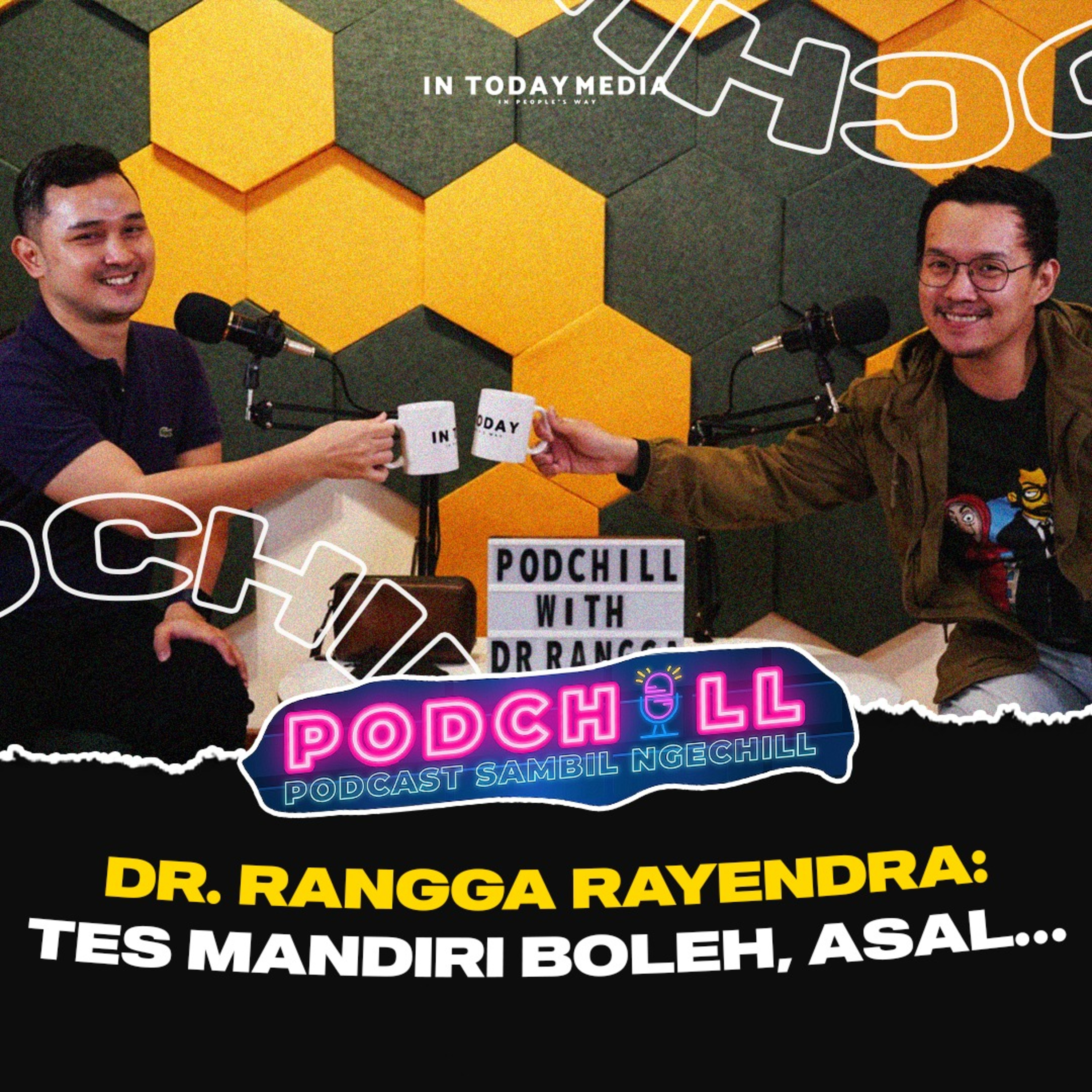 PODCHILL - PODCAST SAMBIL NGE-CHILL