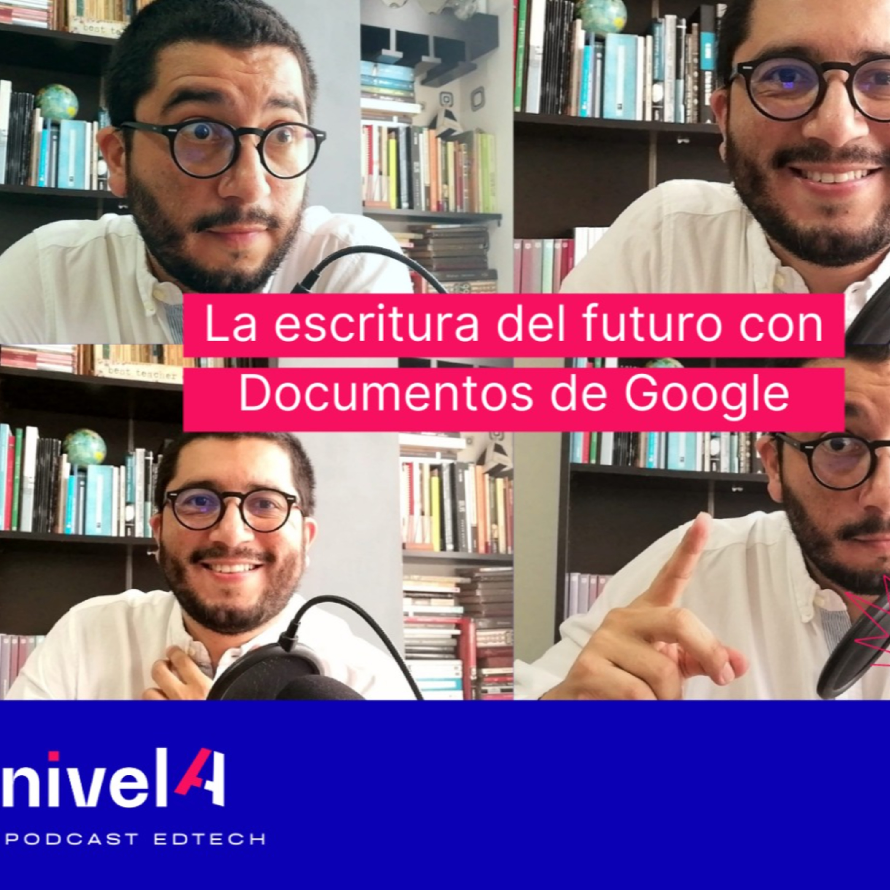 nivelA, tu podcast edtech
