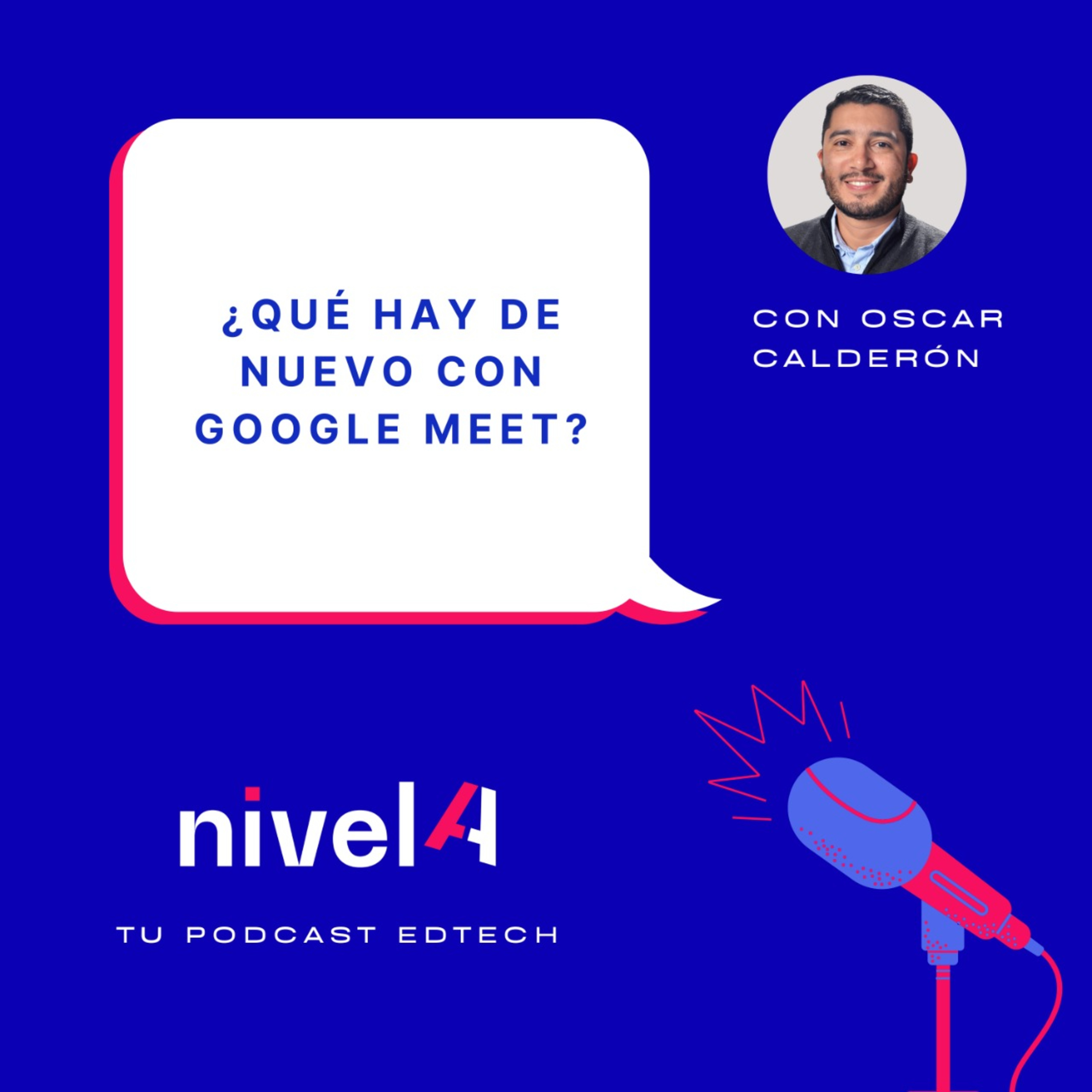 nivelA, tu podcast edtech