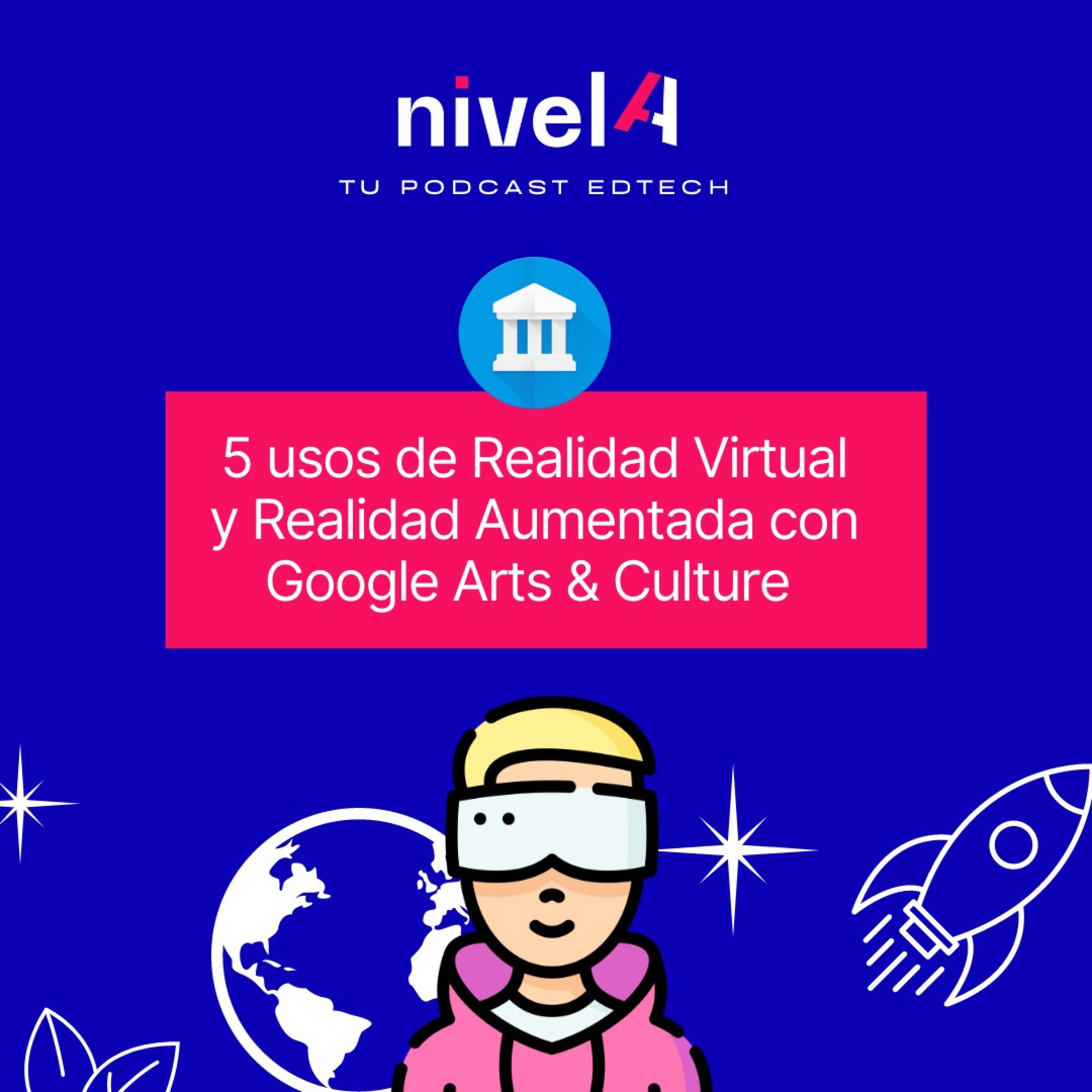 nivelA, tu podcast edtech