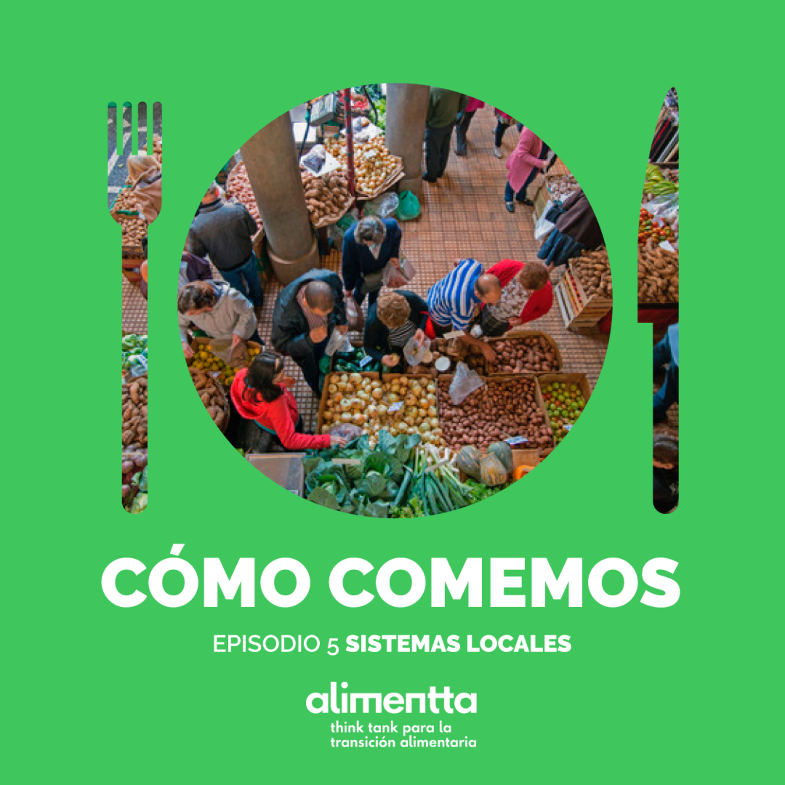 Portada de Alimentta - ¿CÓMO COMEMOS?