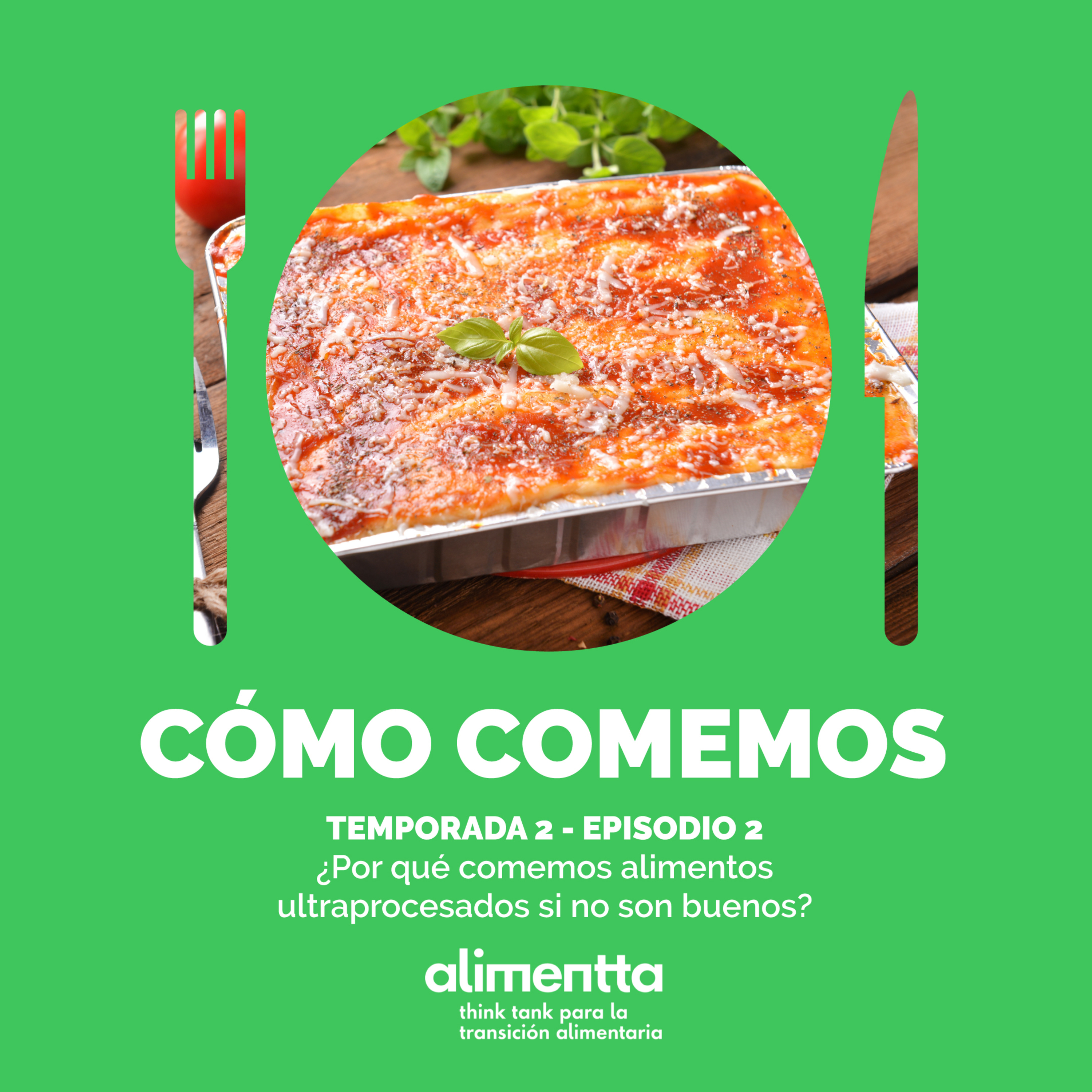 Portada de Alimentta - ¿CÓMO COMEMOS?