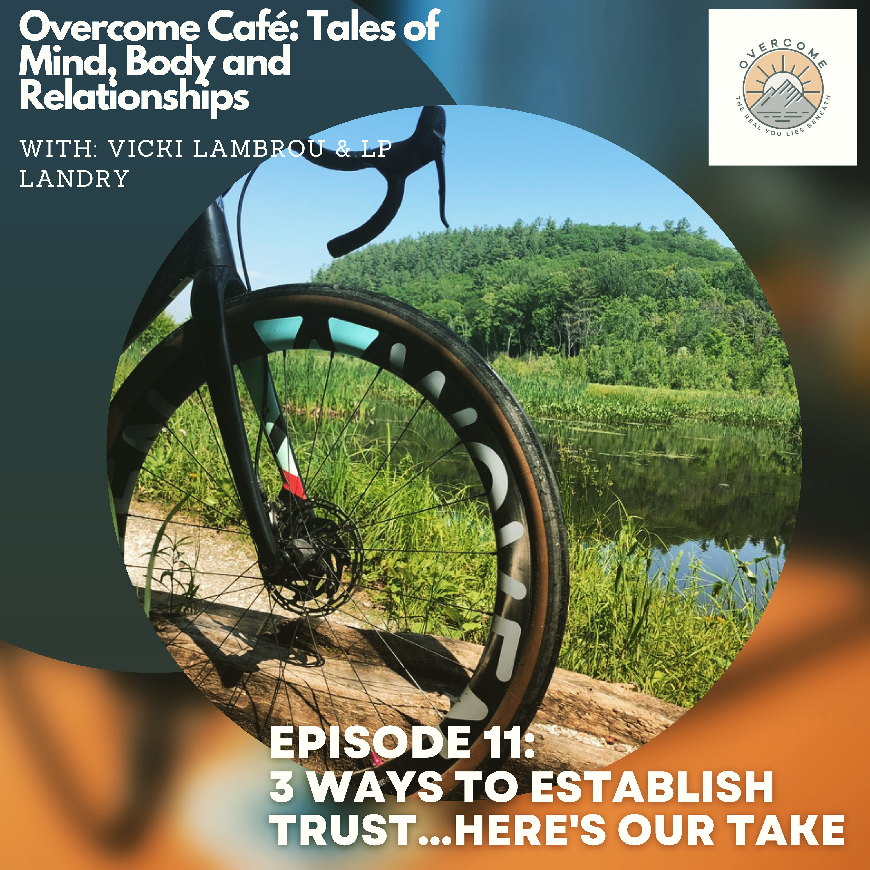 Overcome Cafe: Tales of Mind, Body and Relationships