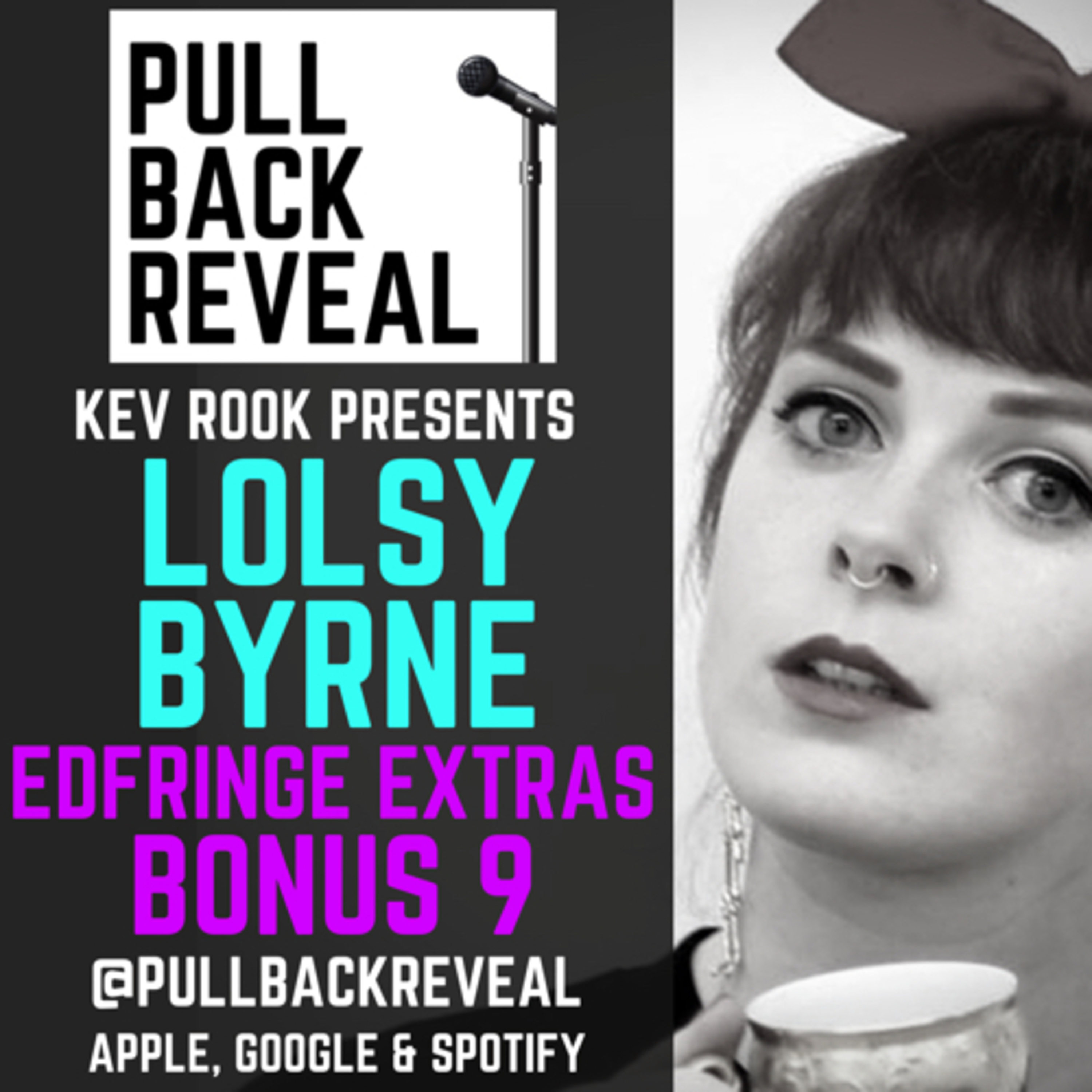 EDFRINGE EXTRAS: BONUS 9. LOLSY BYRNE episode artwork