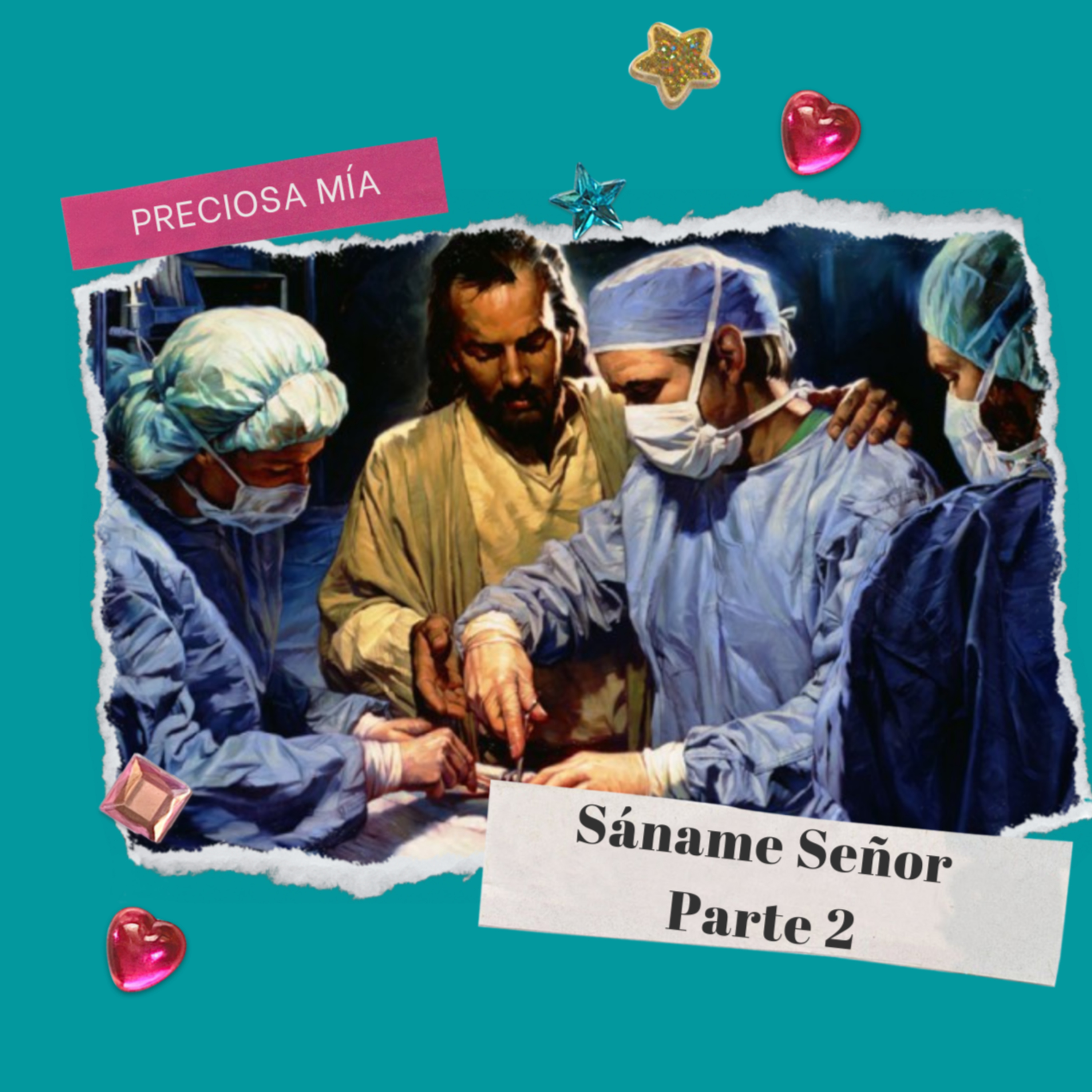 Sáname Señor parte 2  episode artwork