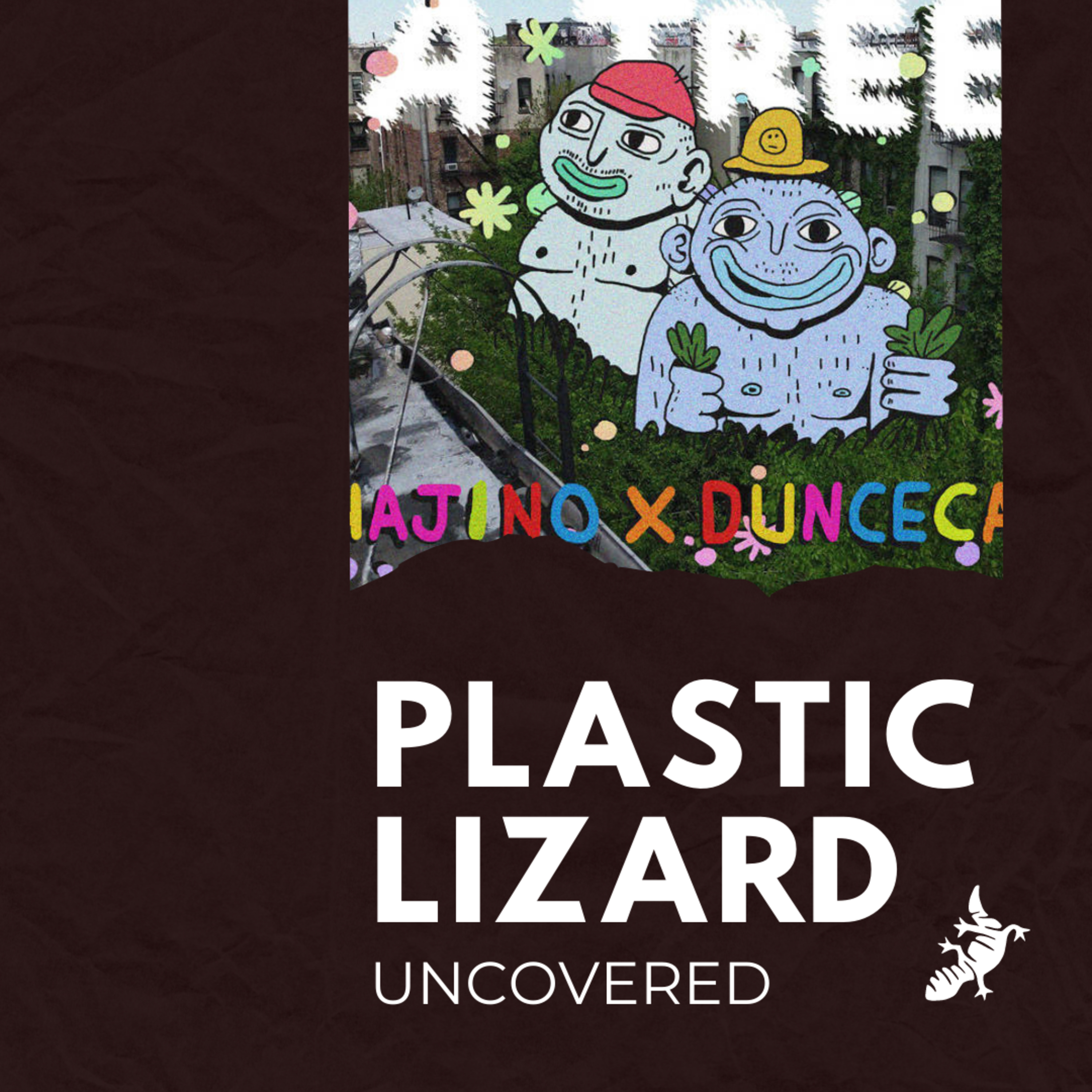 Plastic Lizard: Uncovered