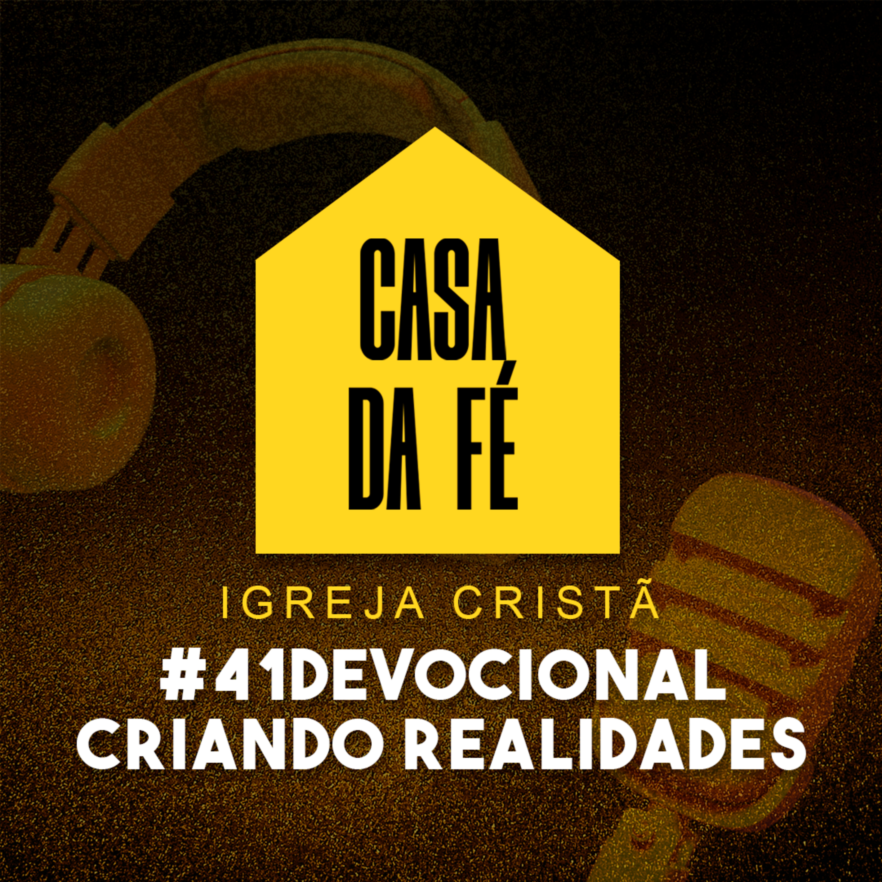 Casa da Fé - Igreja Cristã