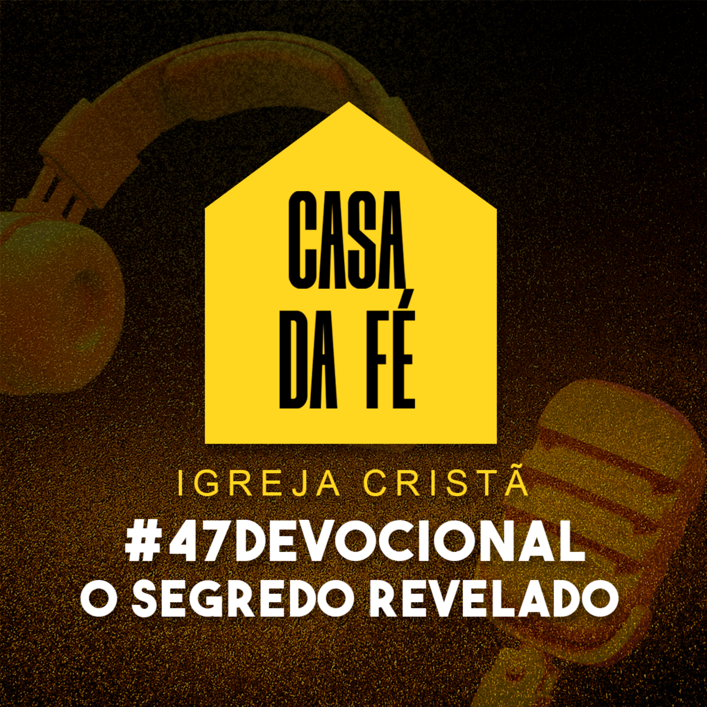 Casa da Fé - Igreja Cristã