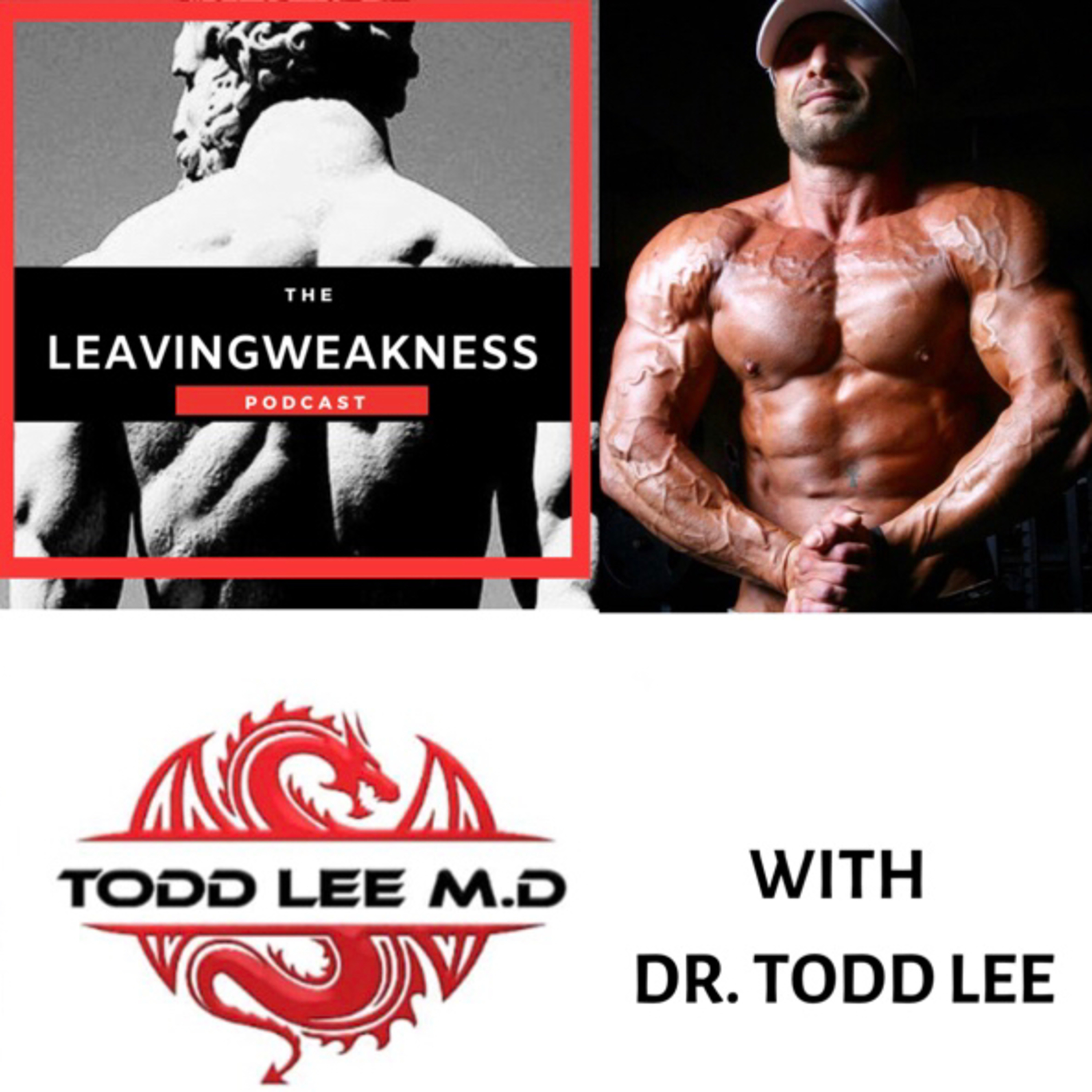 Leavingweakness Podcast