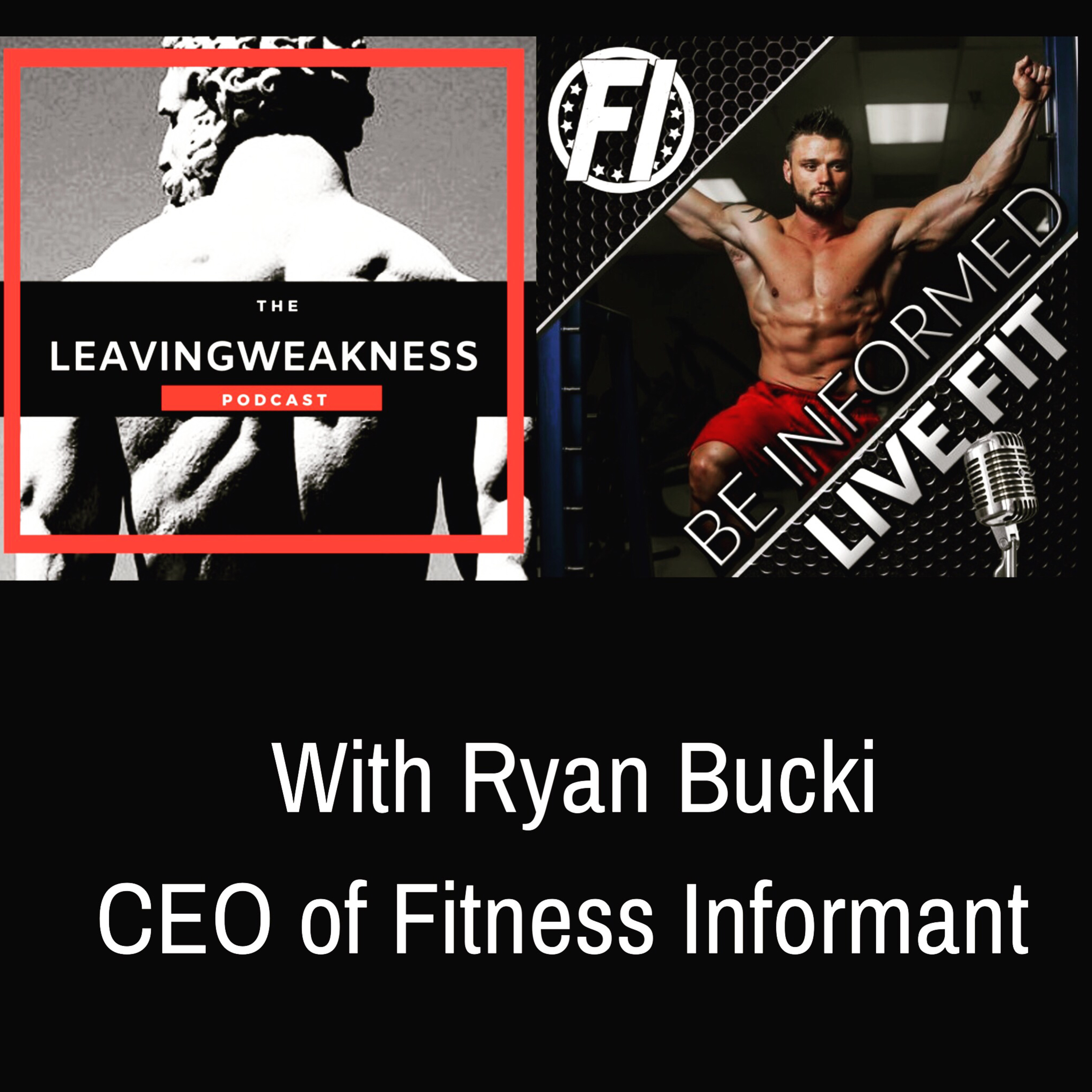 Leavingweakness Podcast