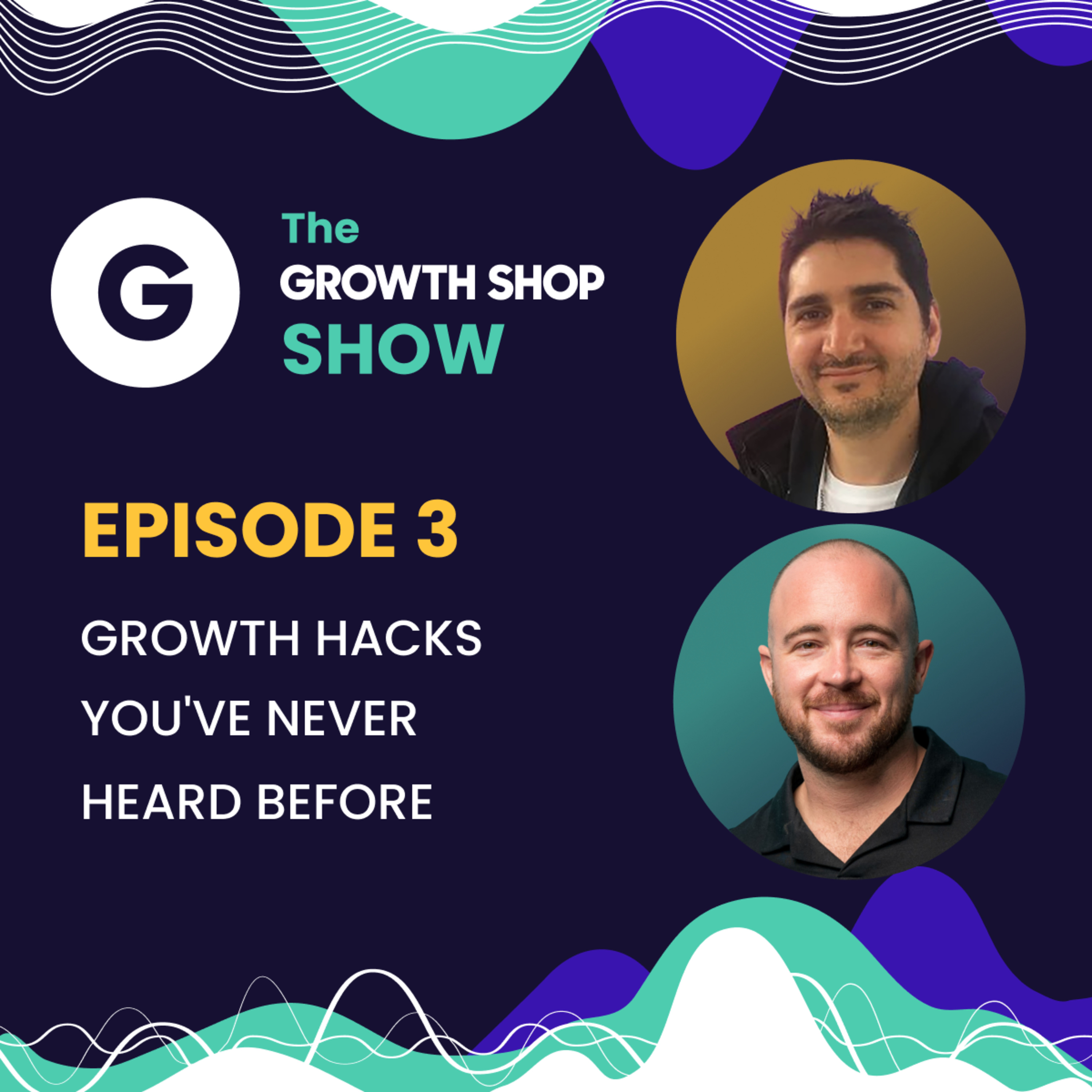 Episode 3: Growth Marketing | Growth Hacks You’ve Never Heard Before ft. Foti Panagiotakopoulos