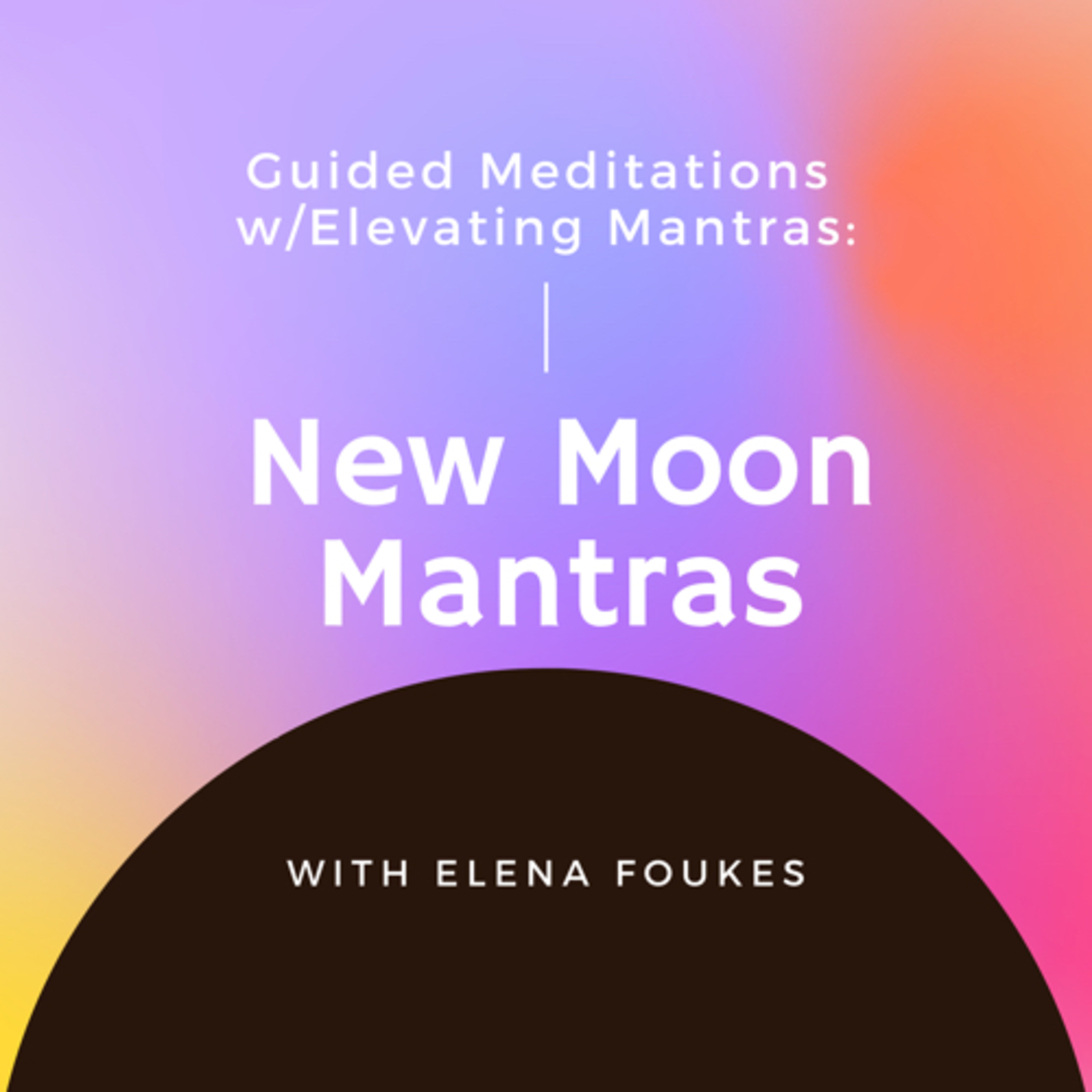 Elevating mantras and meditations