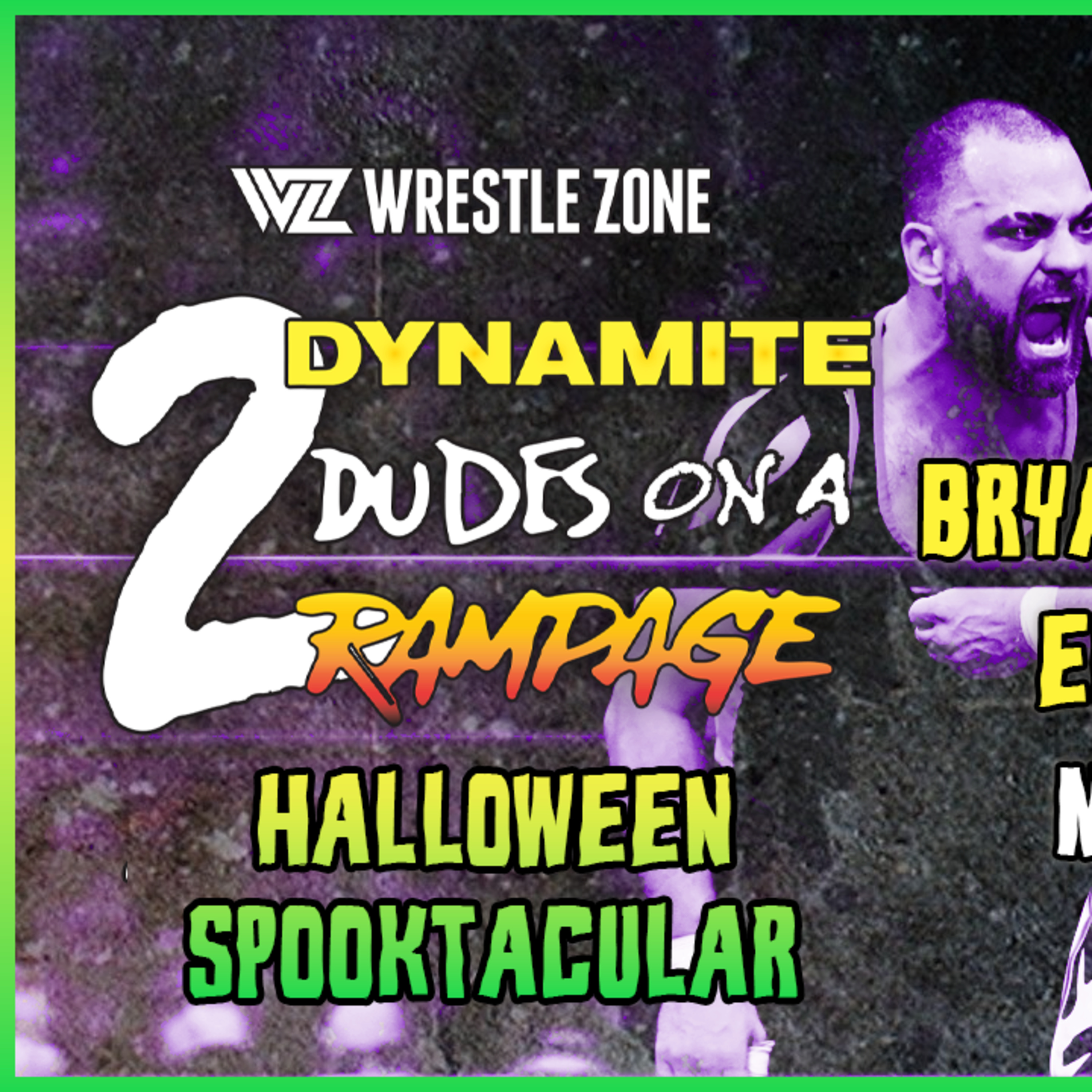 2 Dynamite Dudes On A Rampage: An AEW Podcast Featuring The DeAngelo Brothers