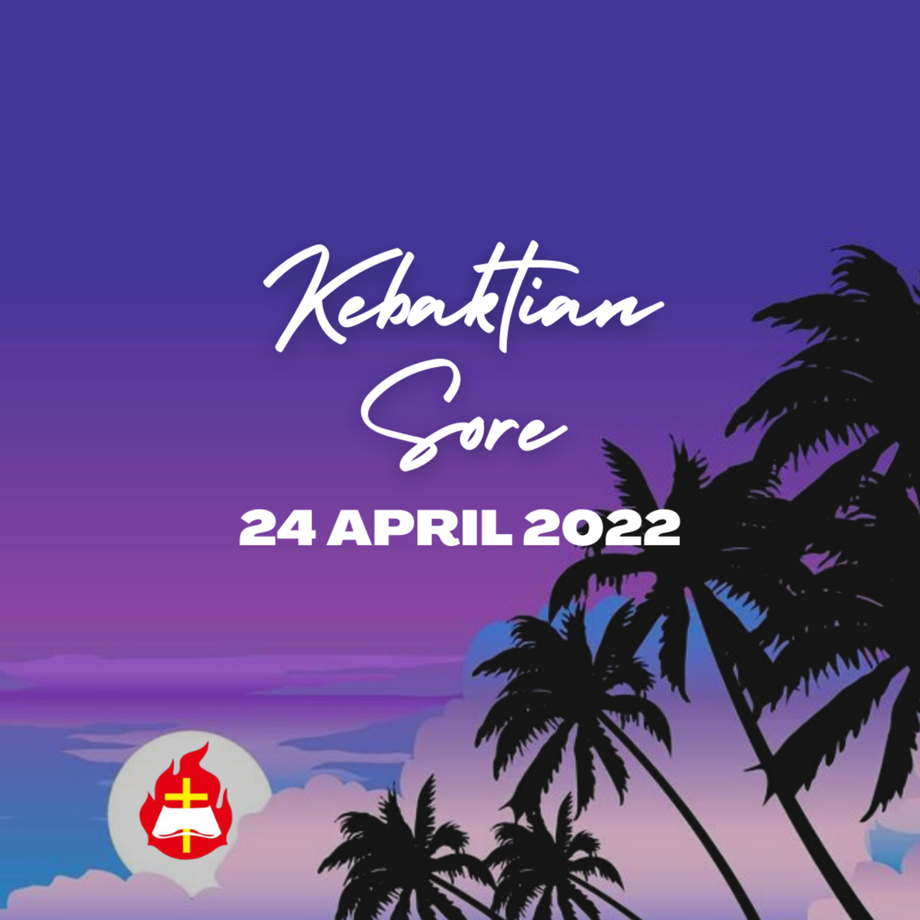 KEBAKTIAN SORE, 24 APRIL 2022 episode artwork