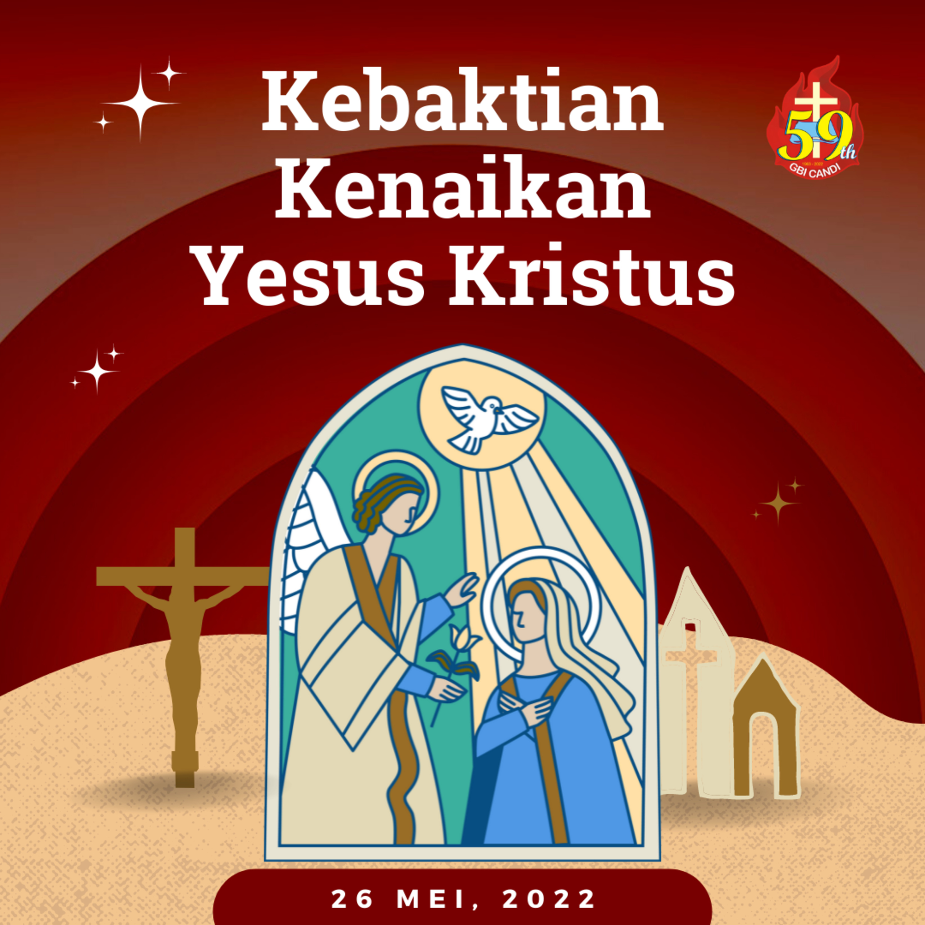 Kebaktian Kenaikan Yesus Kristus, 26 MEI 2022 episode artwork