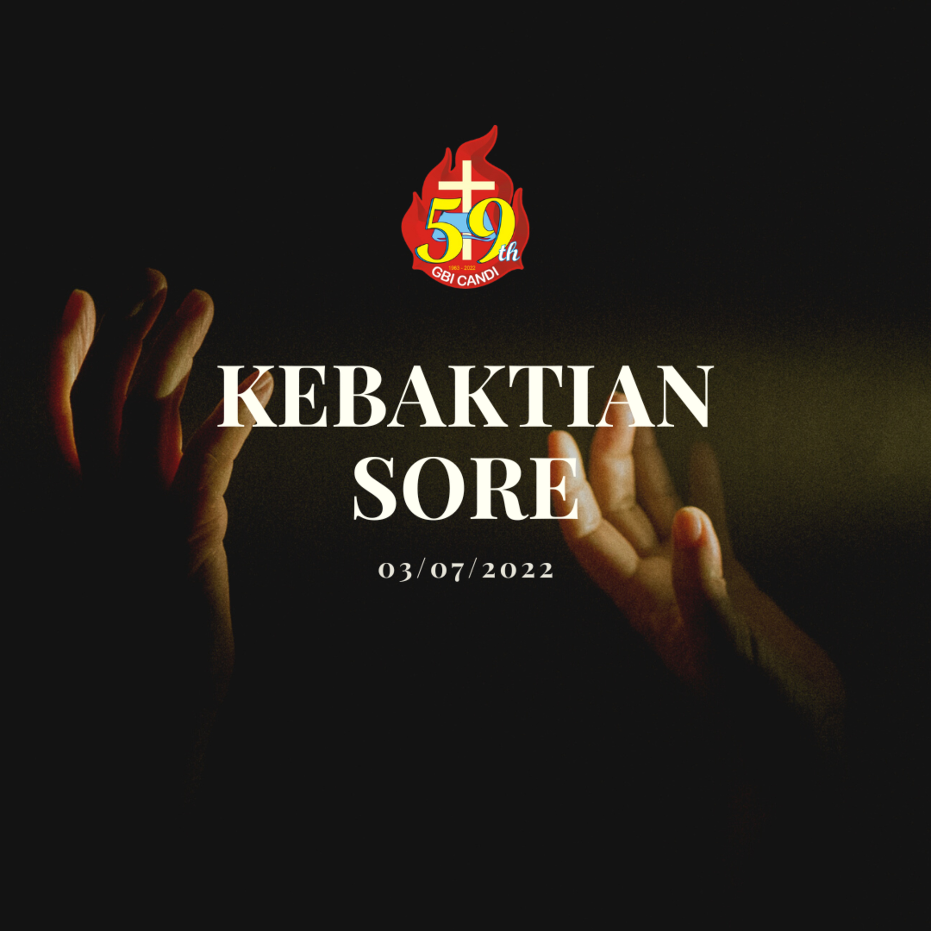 Kebaktian Sore, 3 Juli 2022 episode artwork