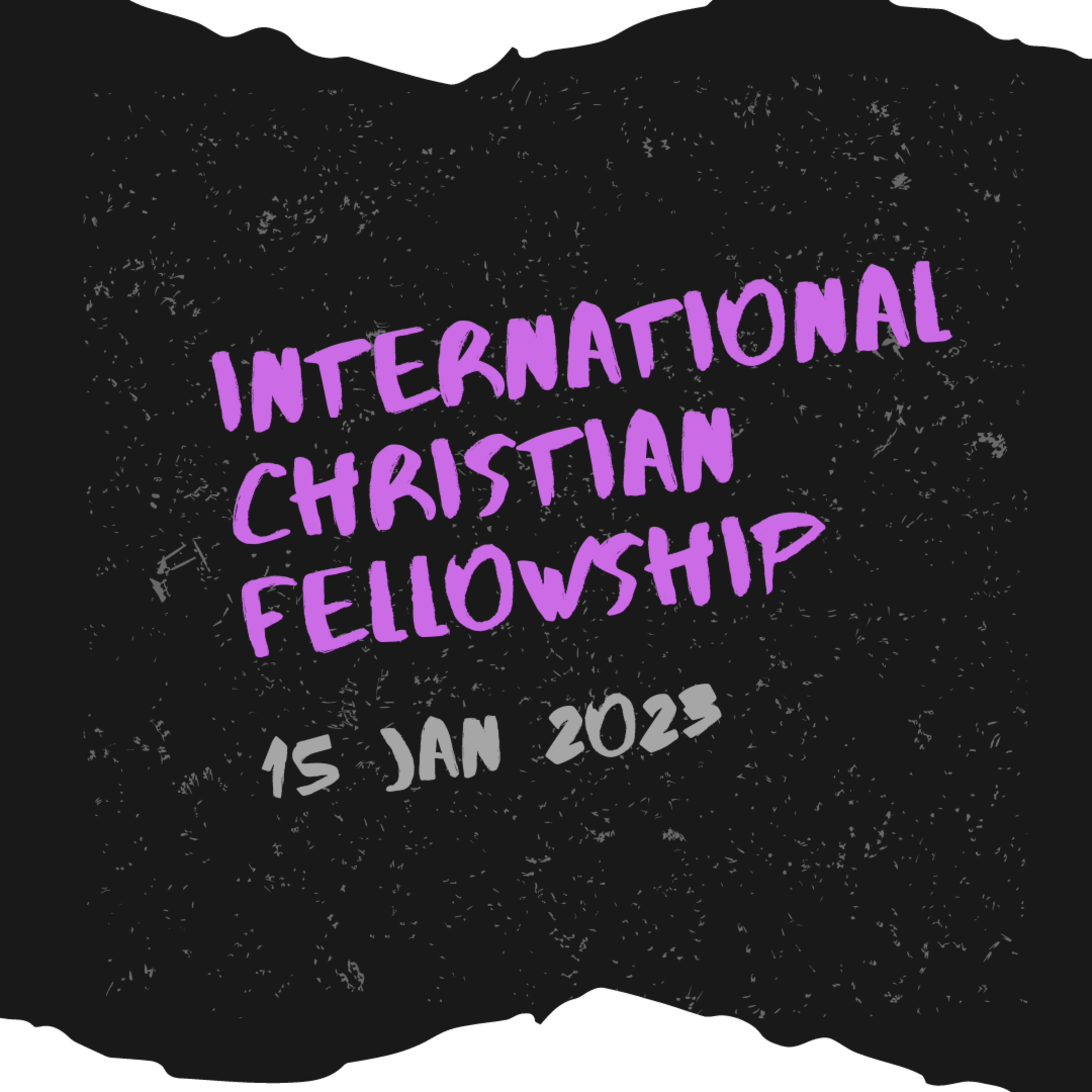 INTERNATIONAL CHRISTIAN FELLOWSHIP, 15 JAN 2023 episode artwork