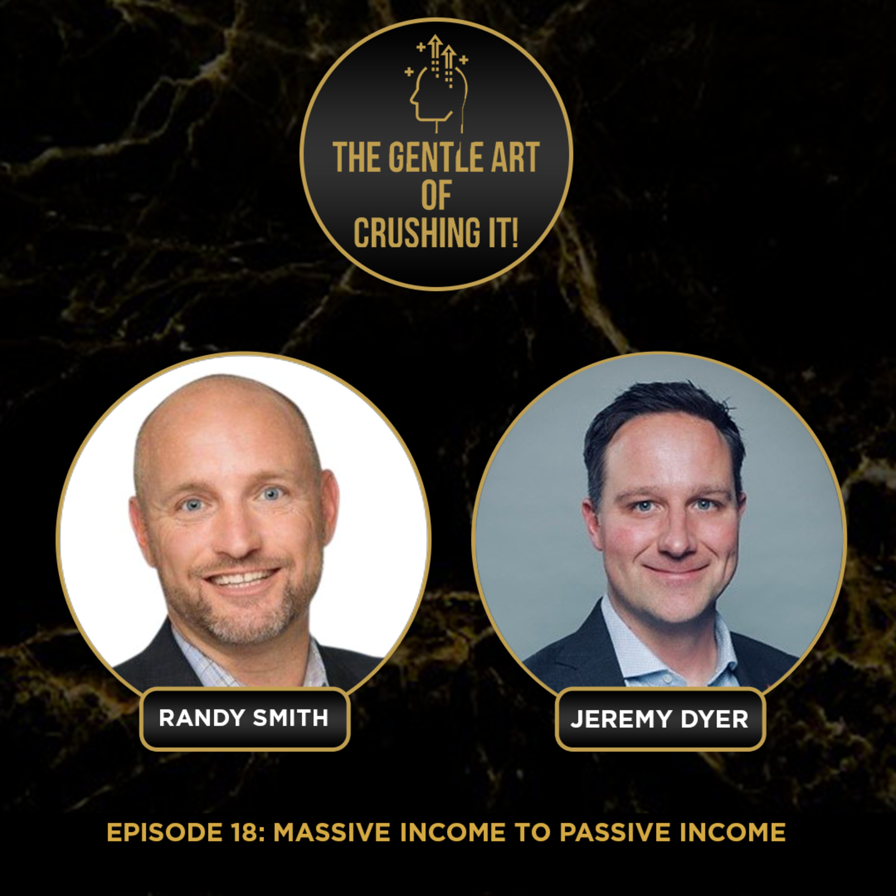 Jeremy Dyer - Massive Income to Passive Income