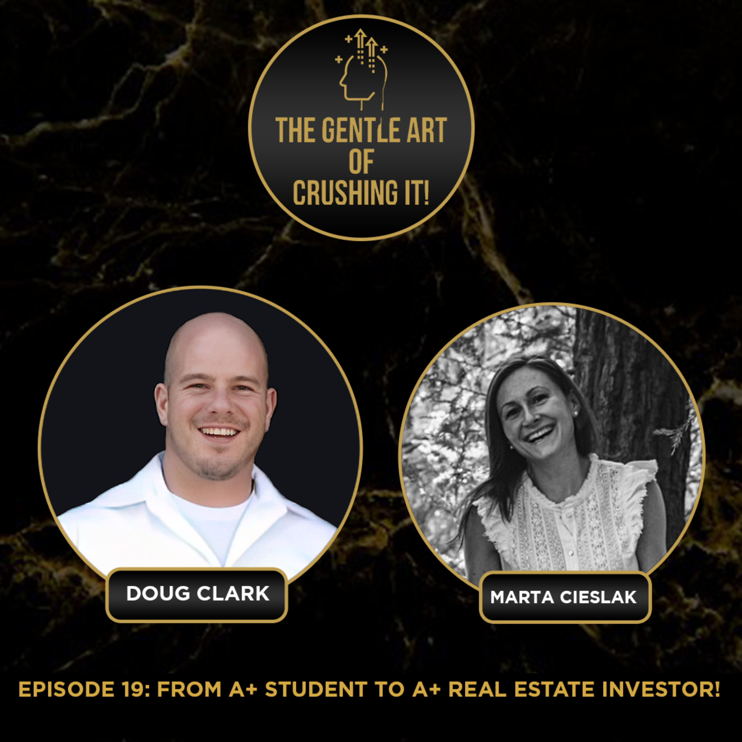 Marta Cieslak - From A+ Student To A+ Real Estate Investor!