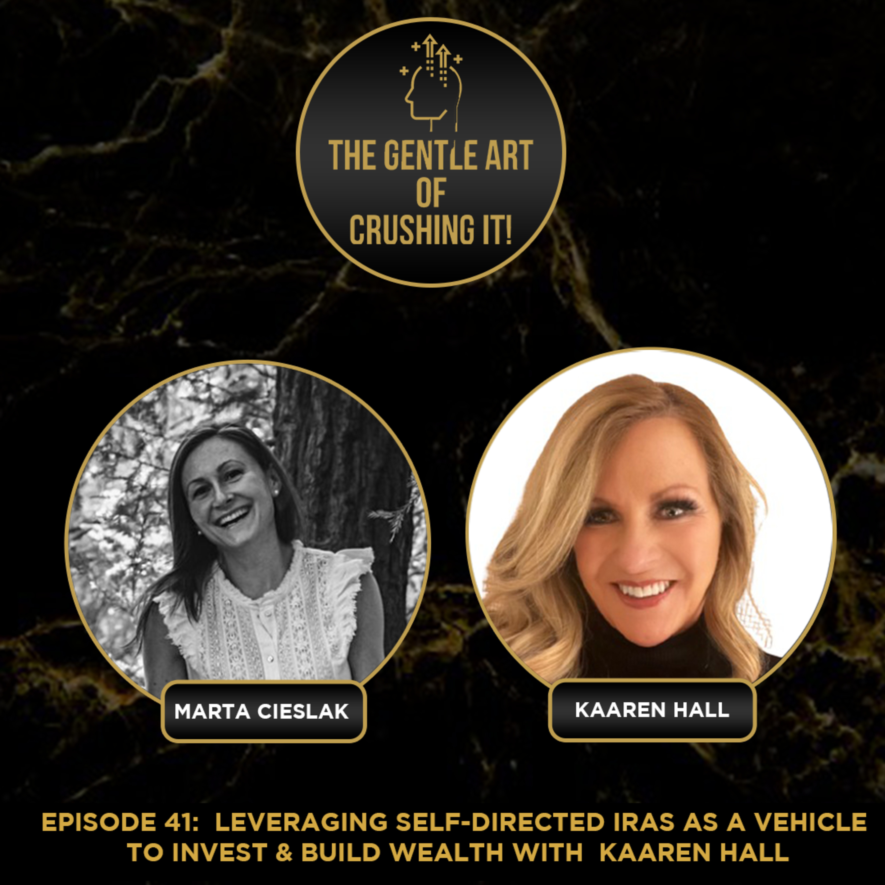 Kaaren Hall, CEO of uDirectIRA - Leveraging self-directed IRAs as a vehicle to invest & build wealth