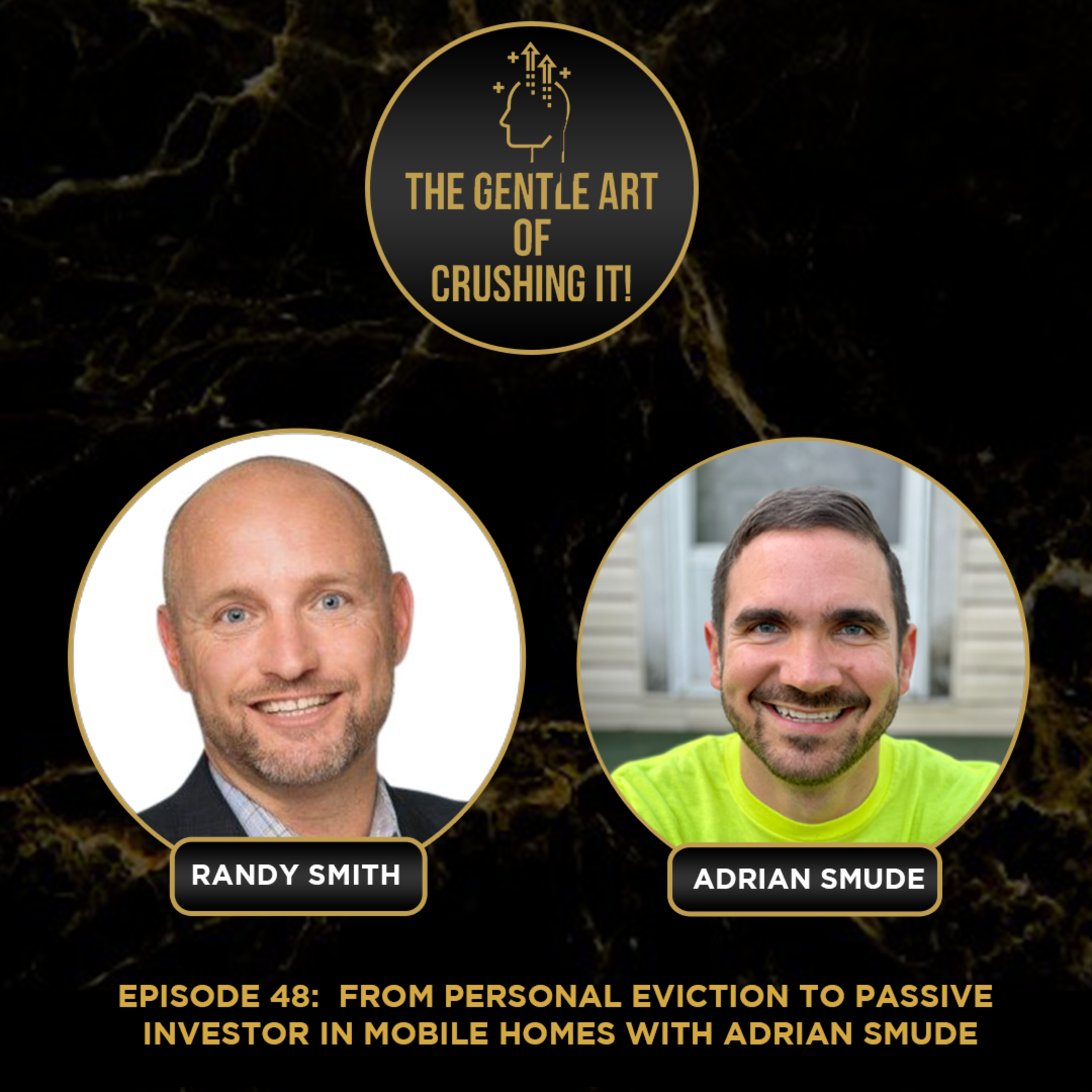 Adrian Smude - From Personal Eviction to Passive Investor in Mobile Homes