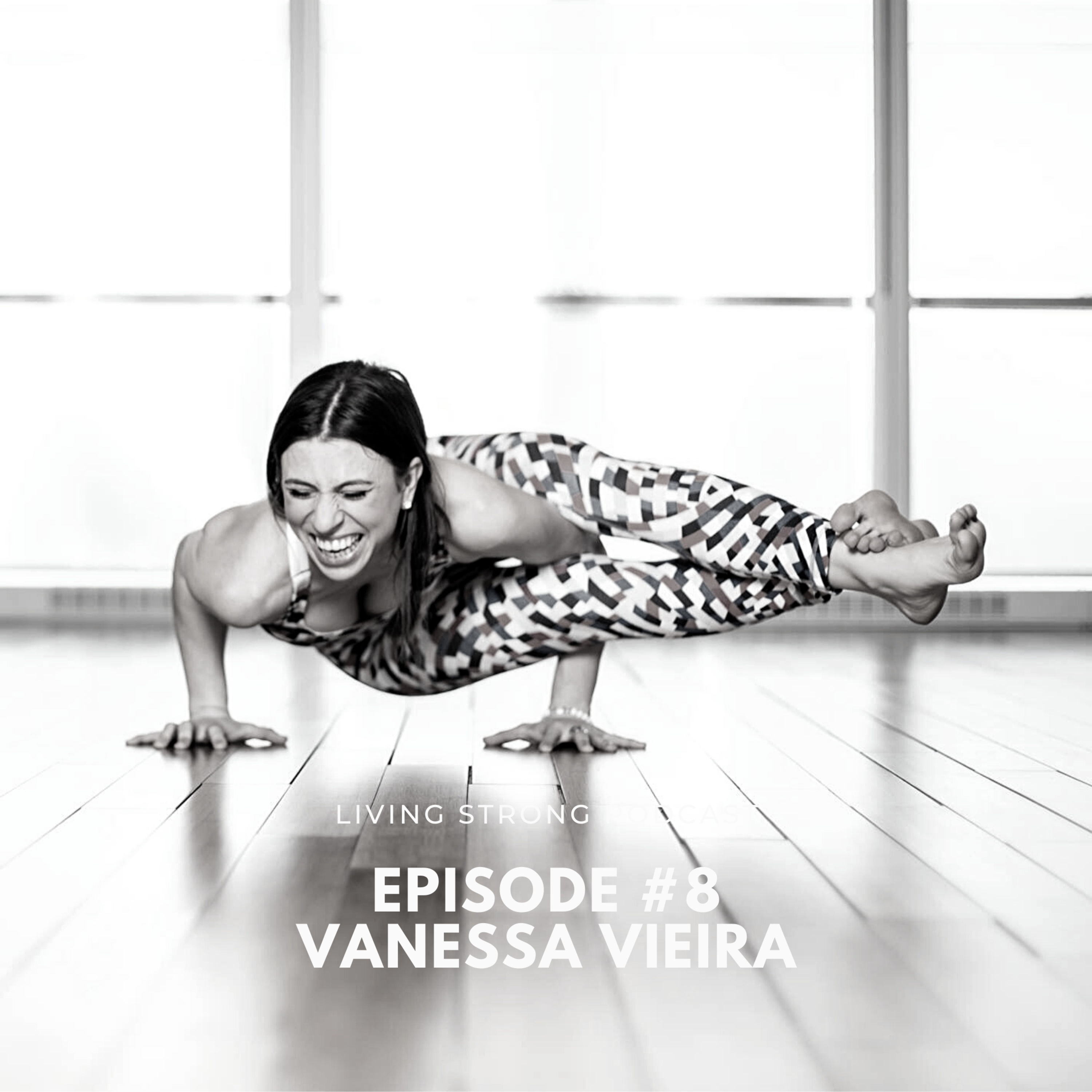 Episode #8 - Vanessa Vieira episode artwork