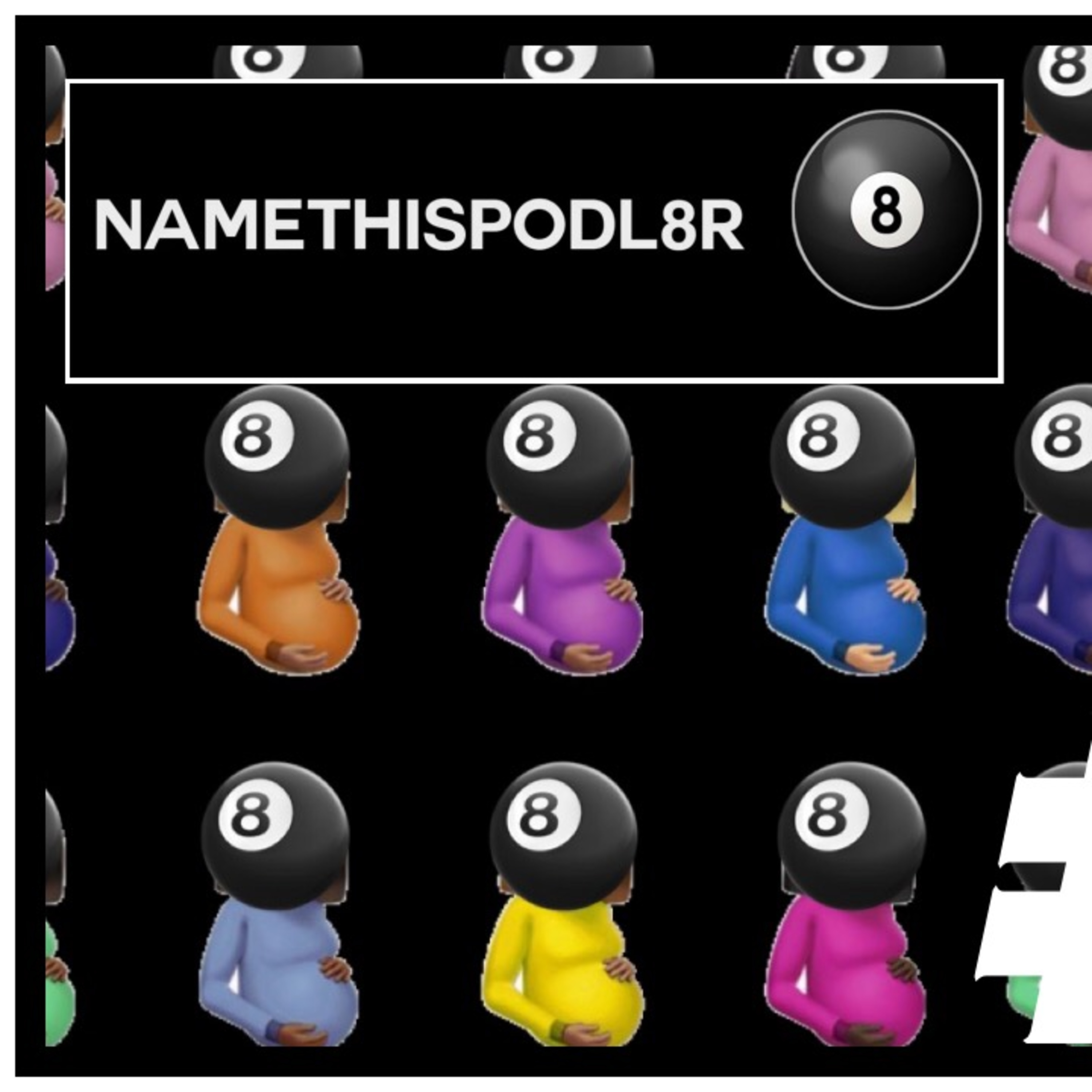 NameThisPodL8R