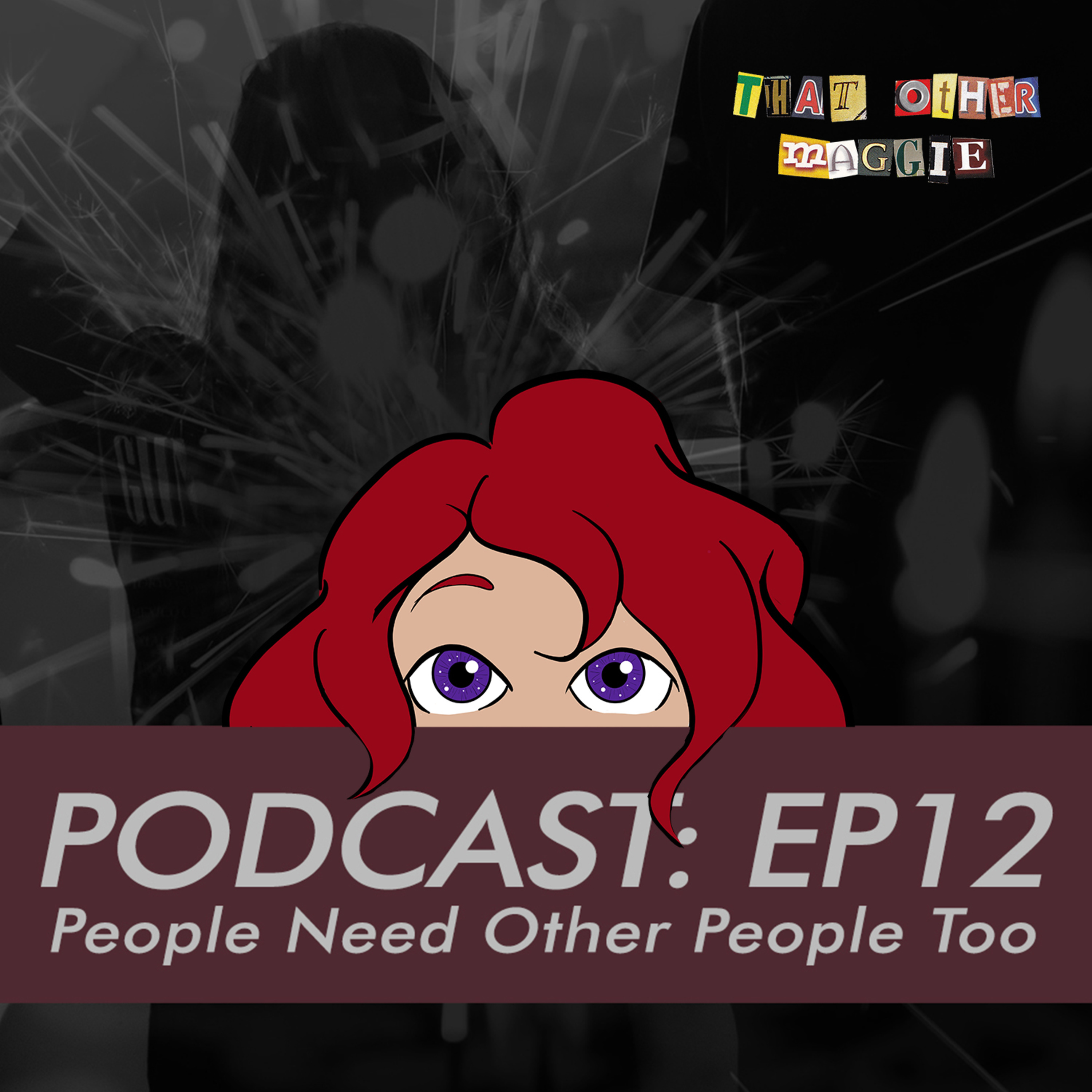 That Other Maggie Podcast