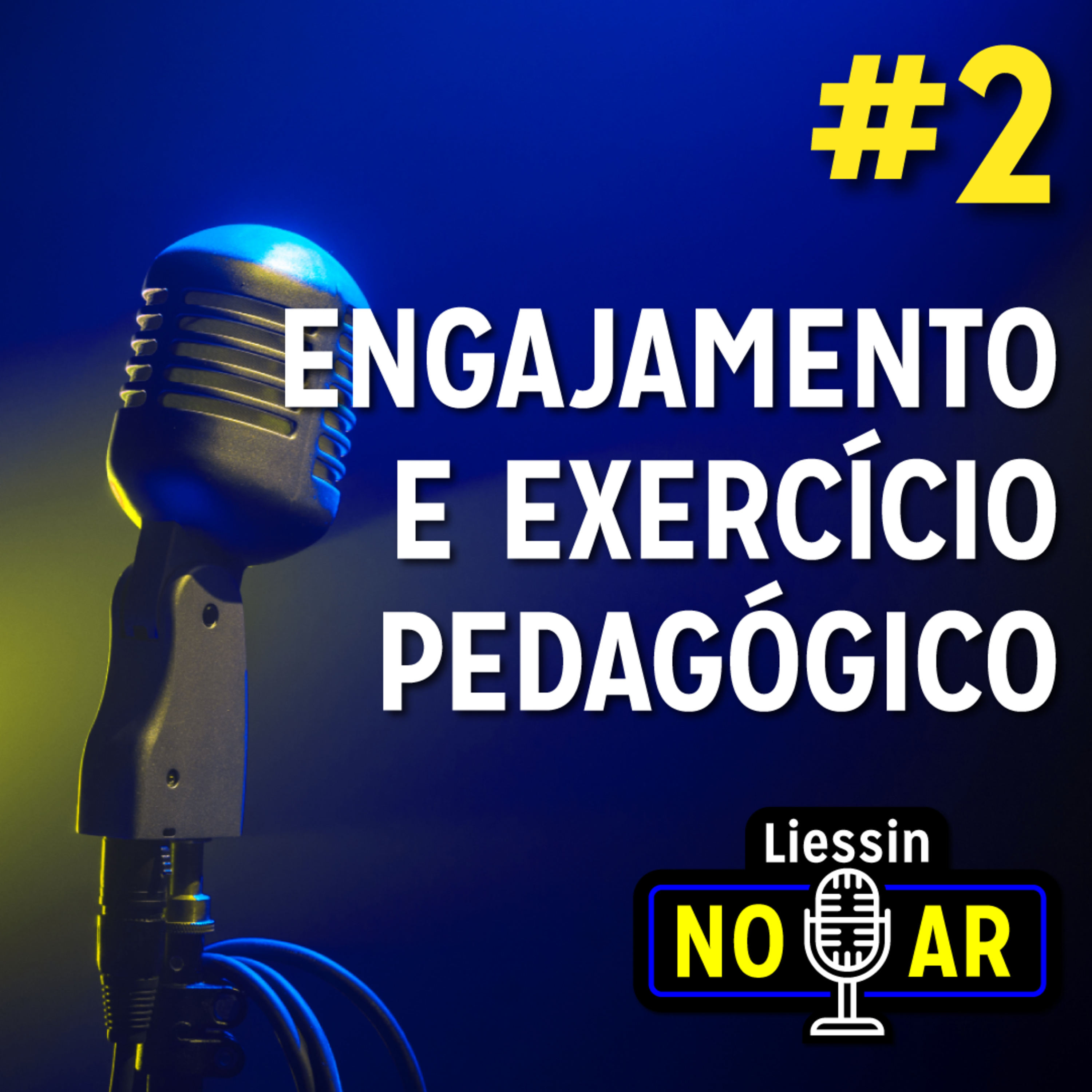 Engajamento e Exercício Pedagógico episode artwork