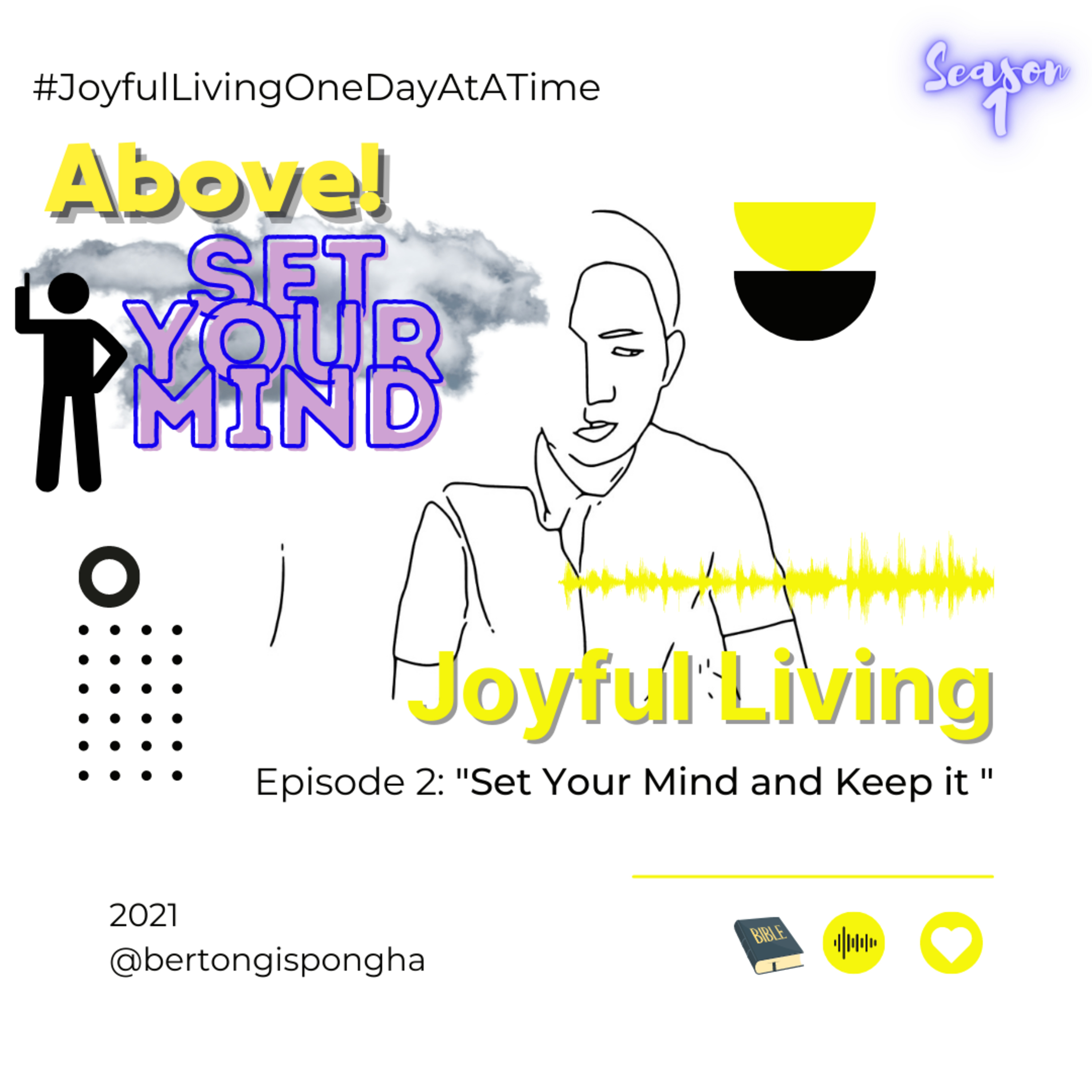 Joyful Living One Day at A Time with Neil Patrick Libiran