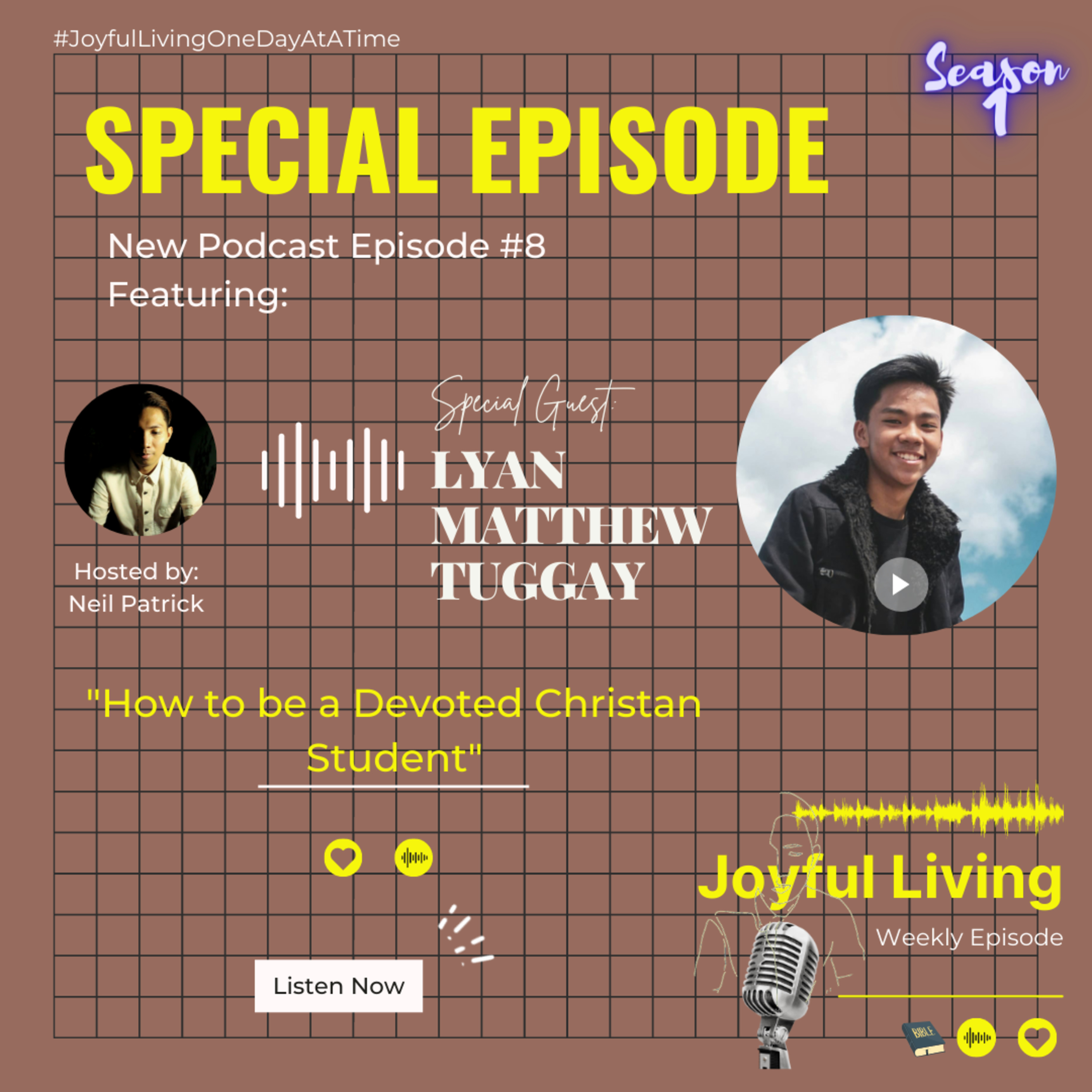 Joyful Living One Day at A Time with Neil Patrick Libiran