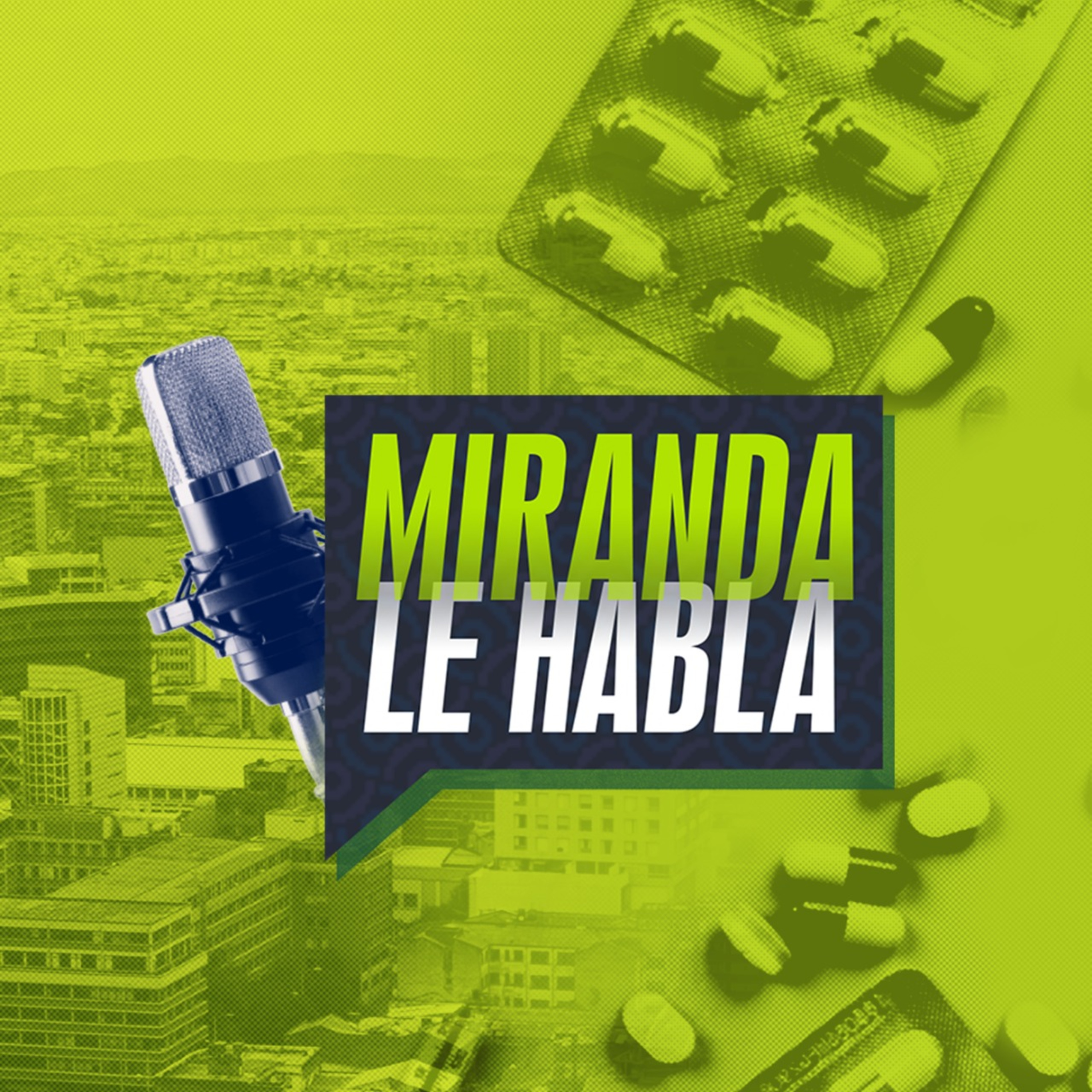 MIRANDA LE HABLA...