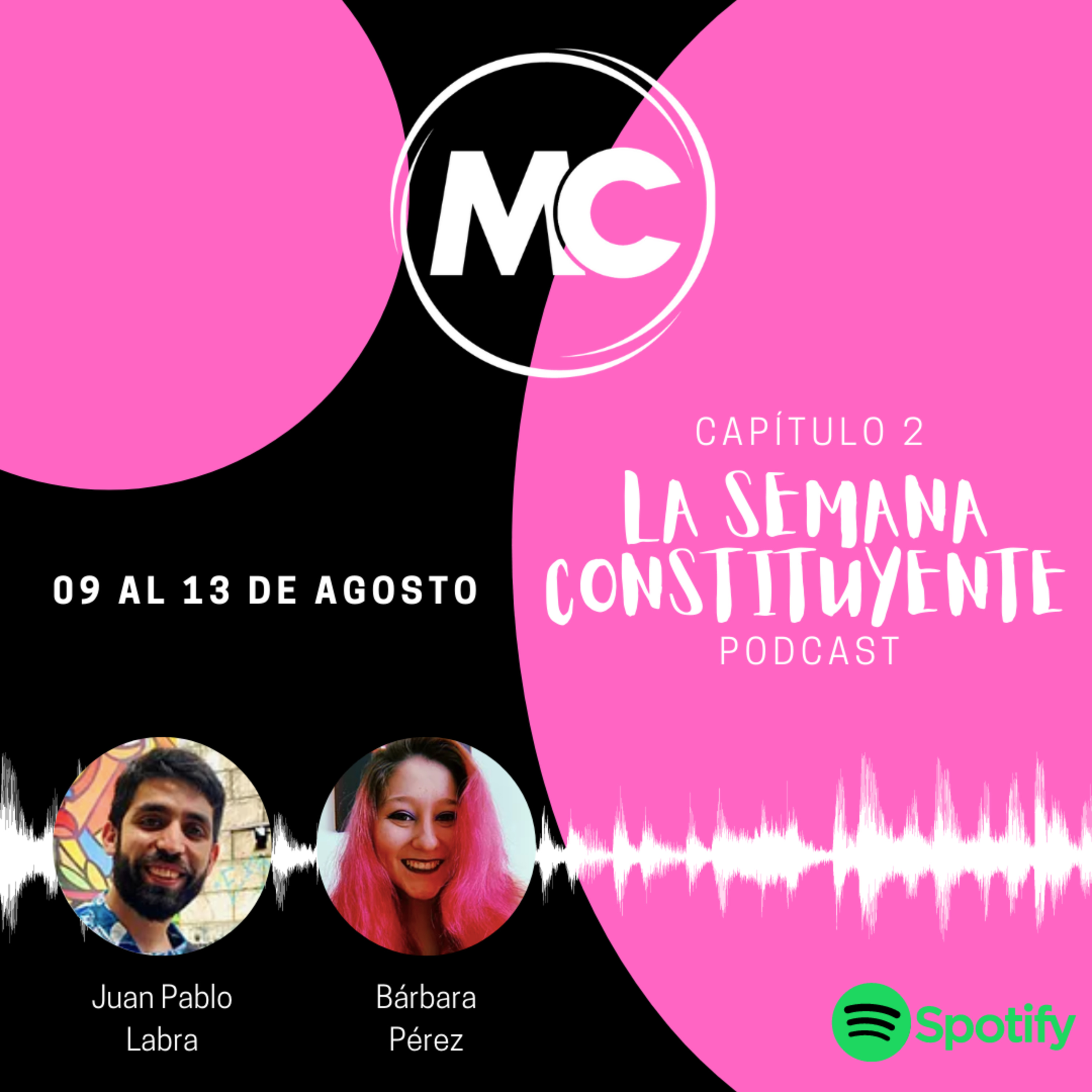 La Semana Constituyente - Capítulo 2 episode artwork