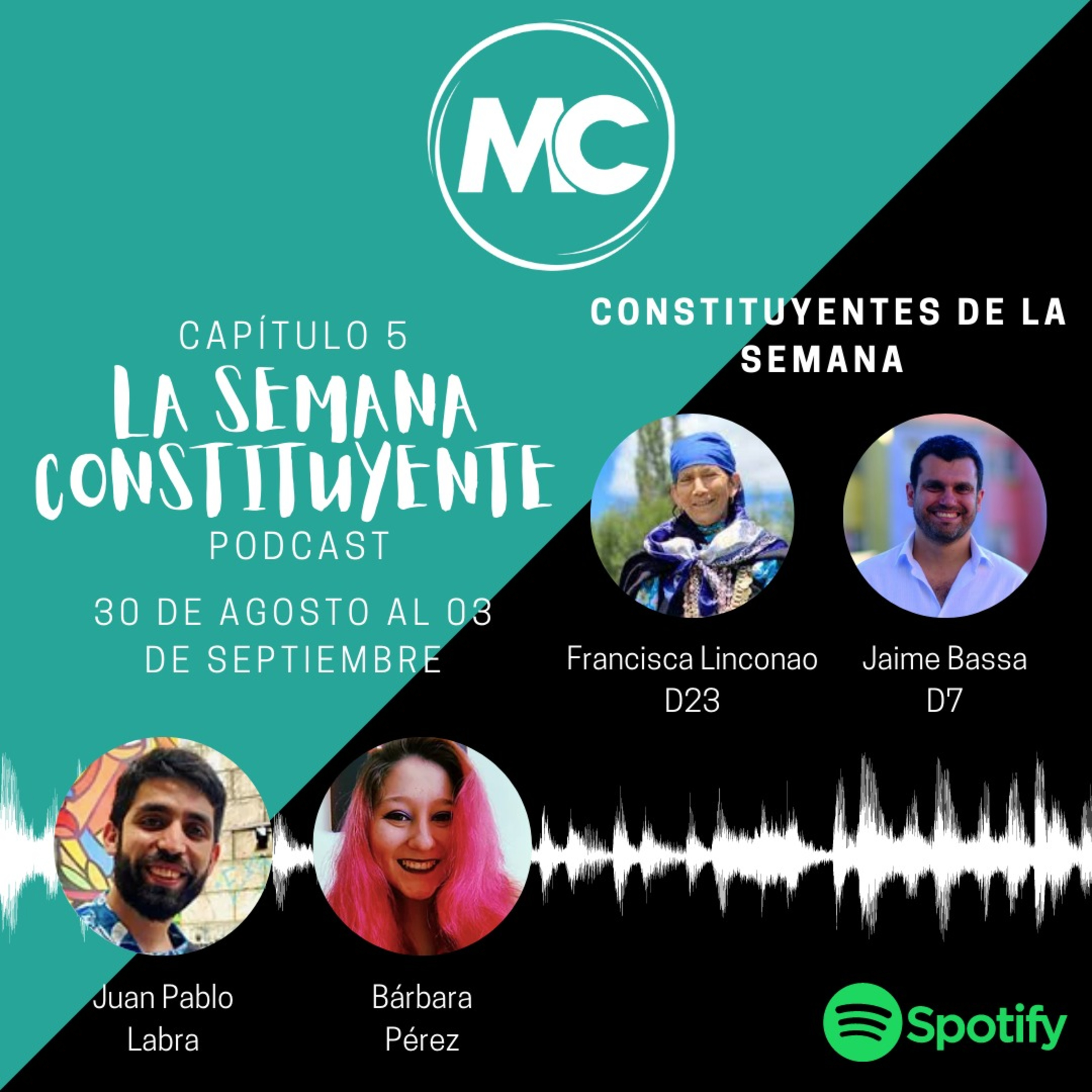 La Semana Constituyente - Capítulo 5 episode artwork