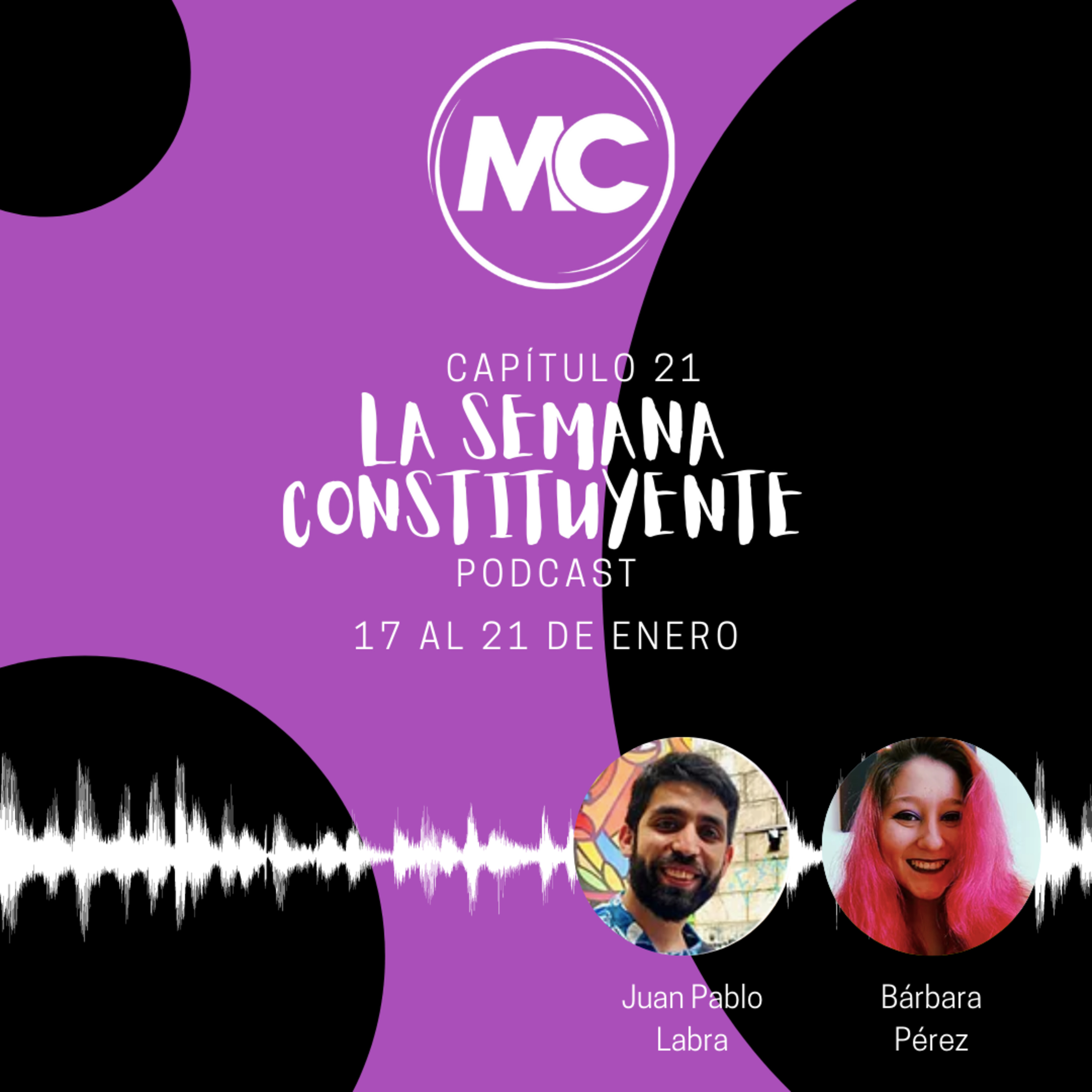 La Semana Constituyente - Capítulo 20 episode artwork