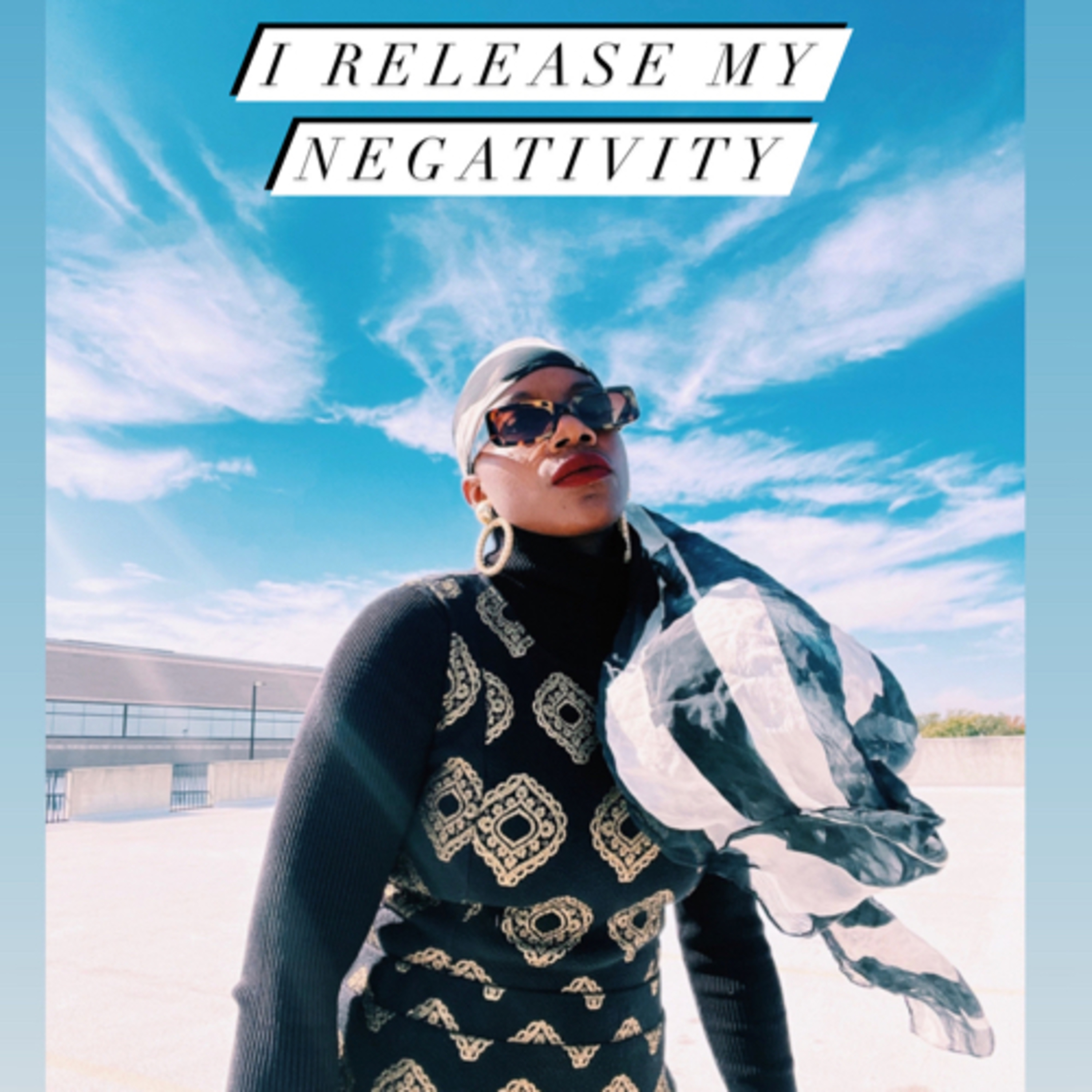I release my negativity episode artwork