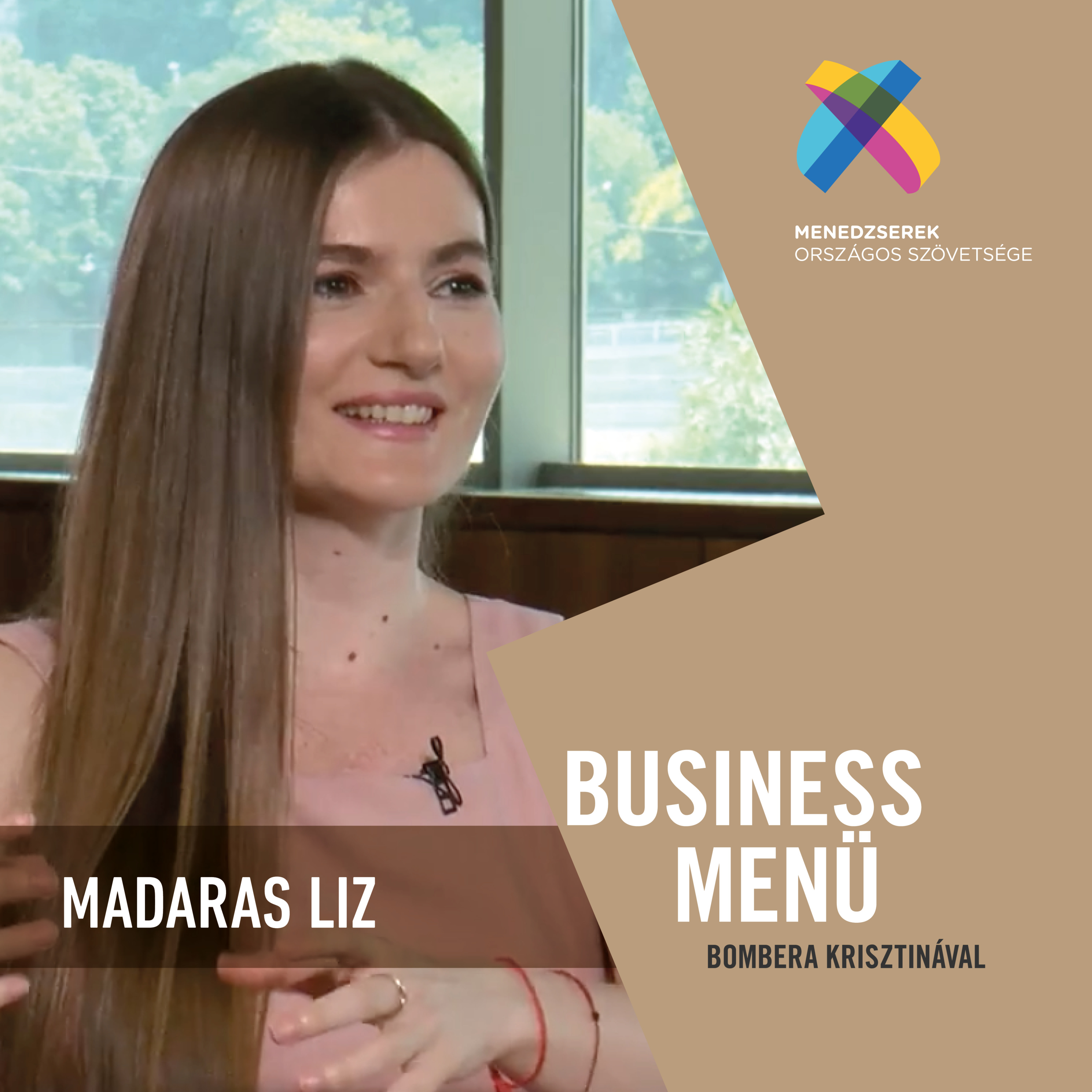 Madaras Liz, 2020 Jövő Menedzsere Díj kitüntetettje - mélyinterjú Bombera Krisztinával. episode artwork