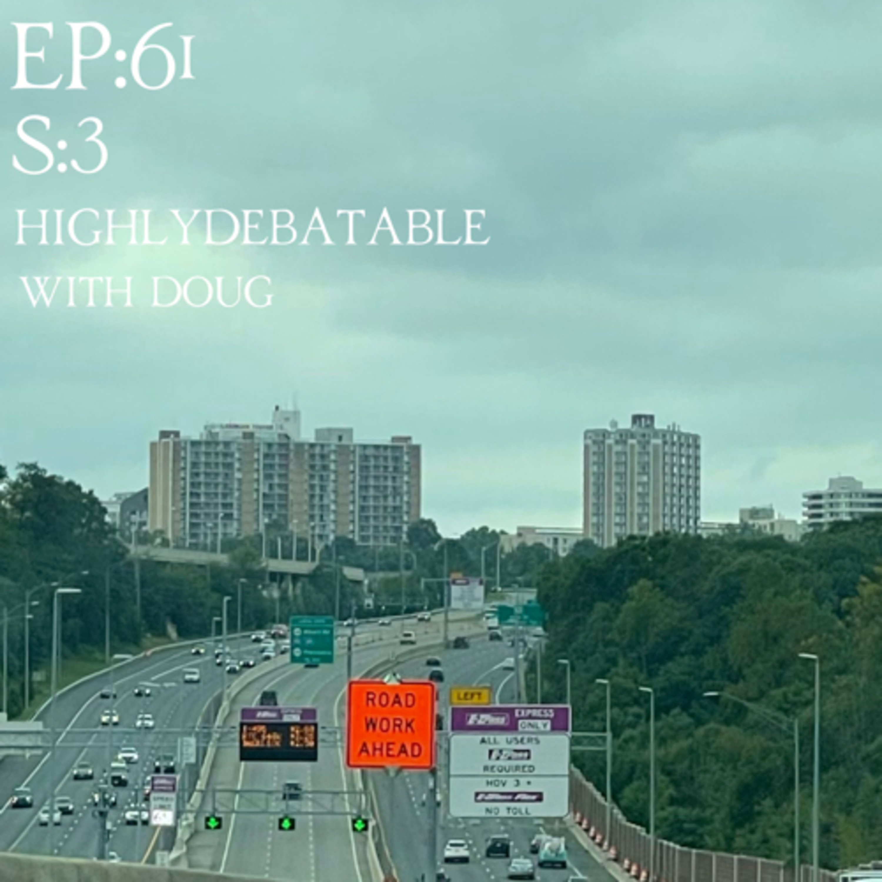 Highly Debatable with Doug