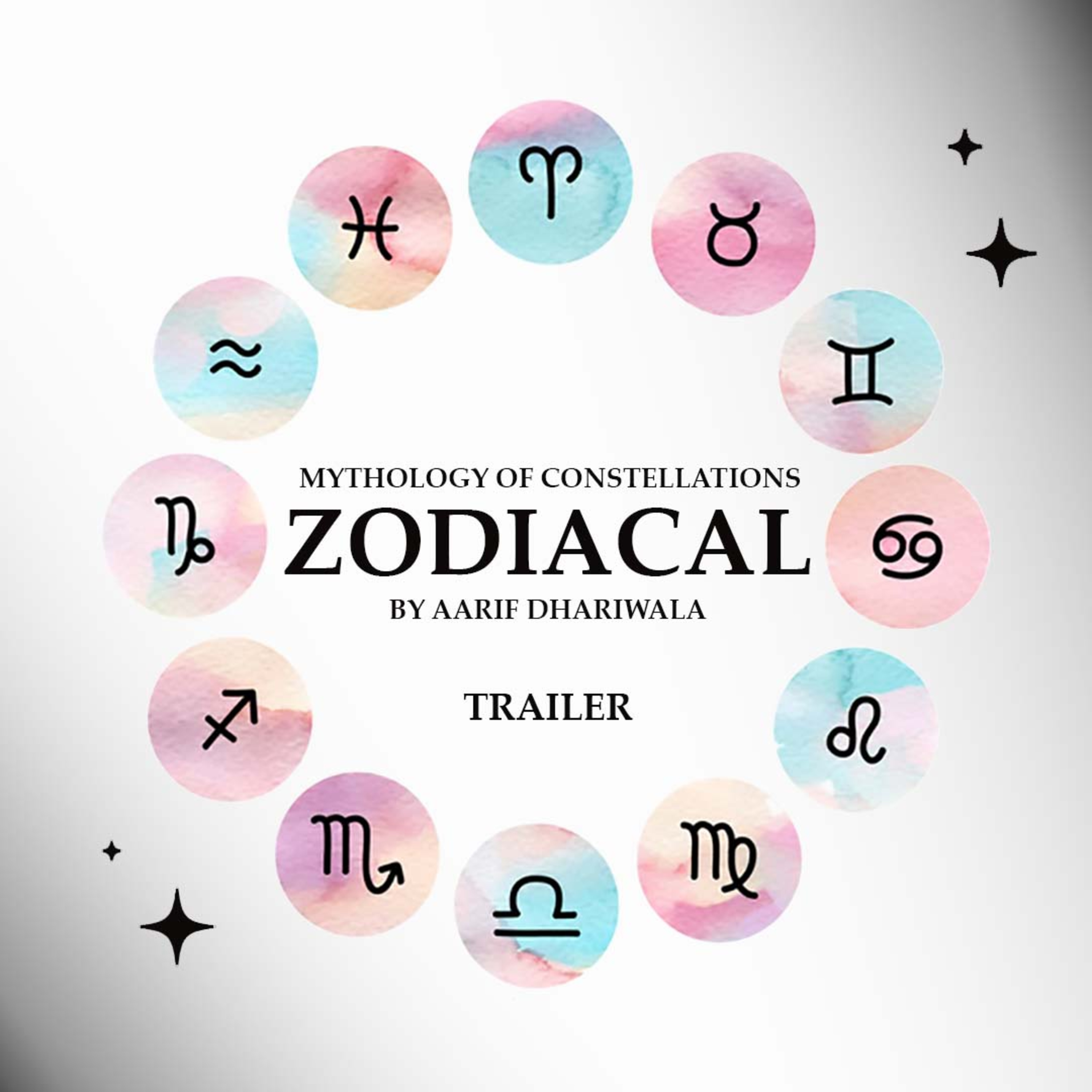 Zodiacal: Mythology of Constellations