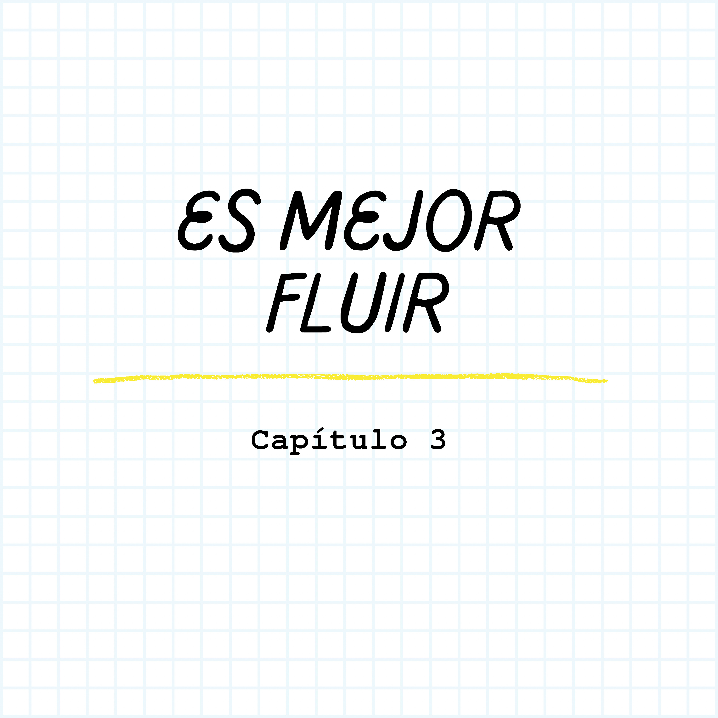 Es mejor fluir episode artwork