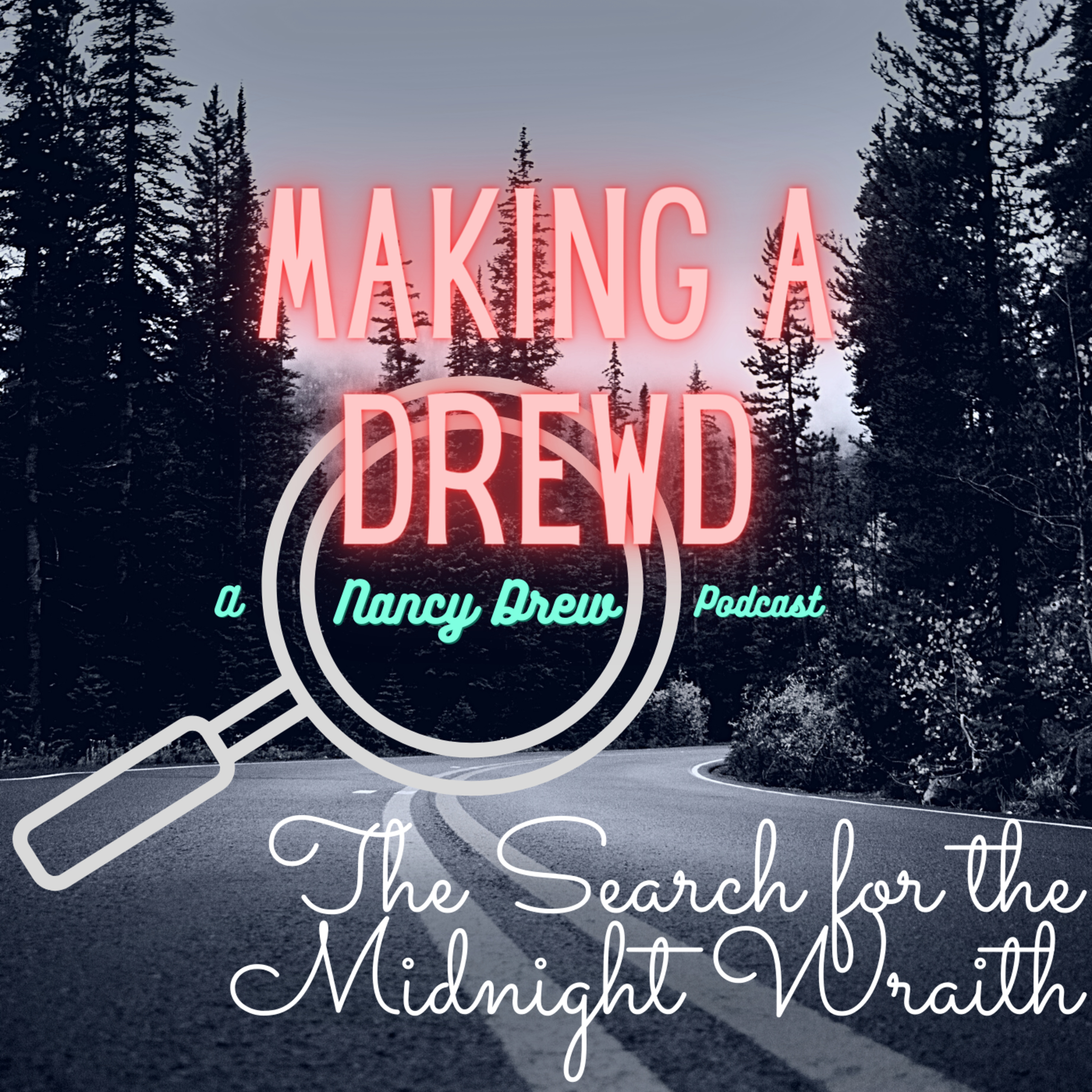Making a Drewd: A Nancy Drew Podcast