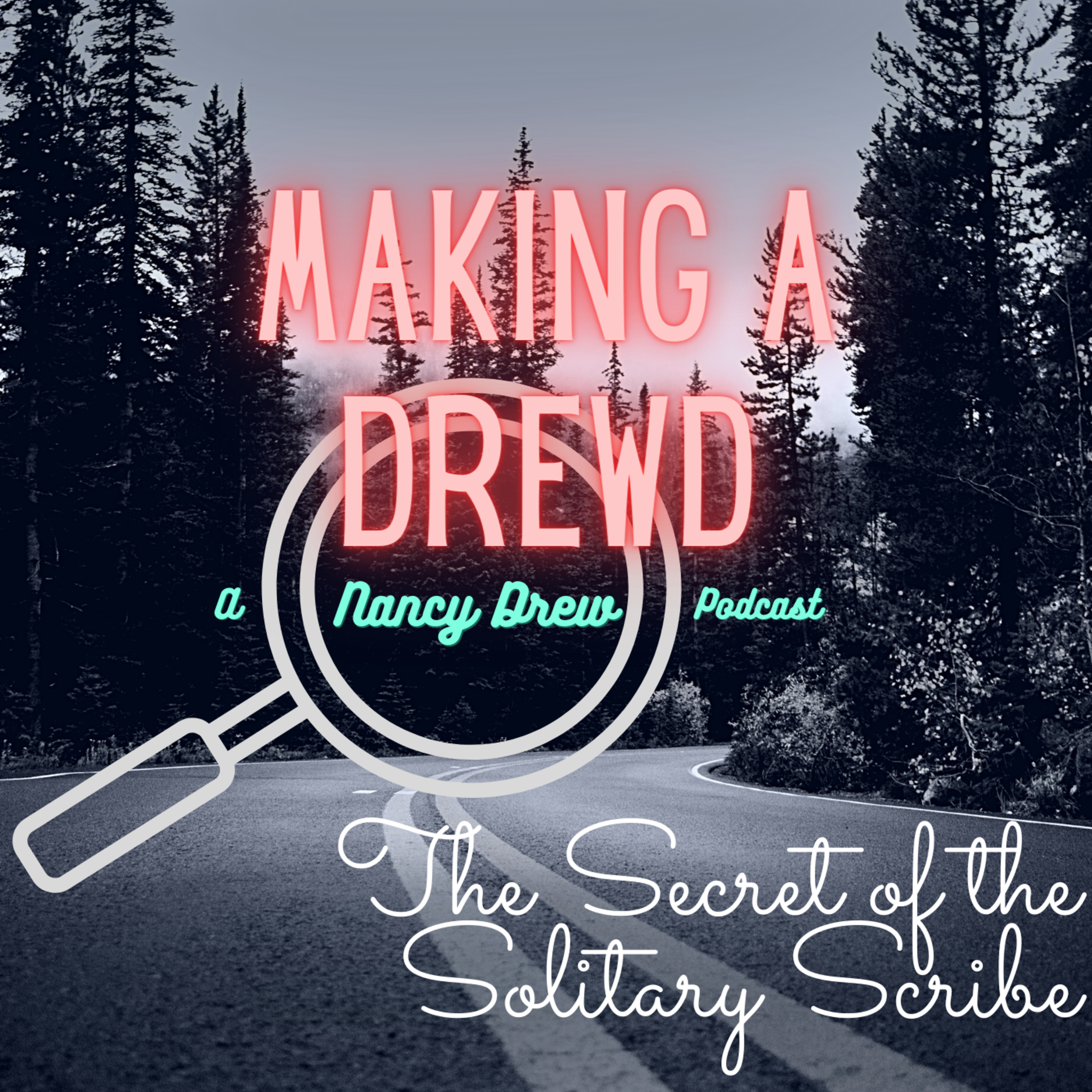 Making a Drewd: A Nancy Drew Podcast