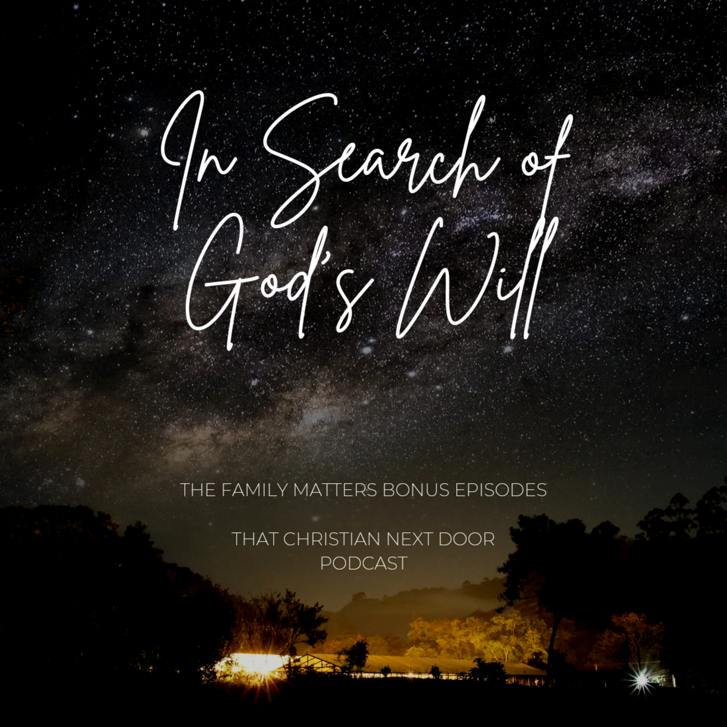 In Search of God's Will