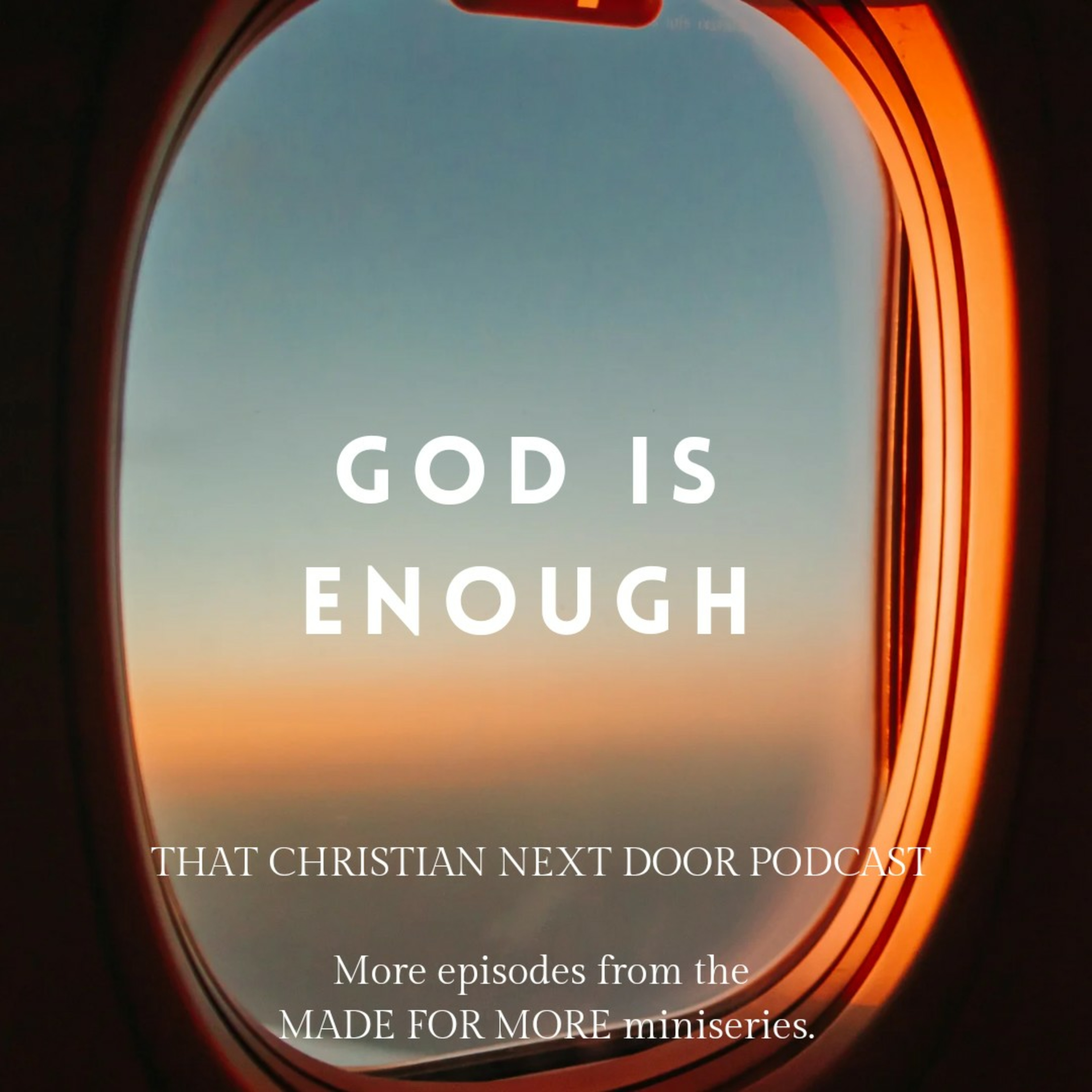 God is Enough