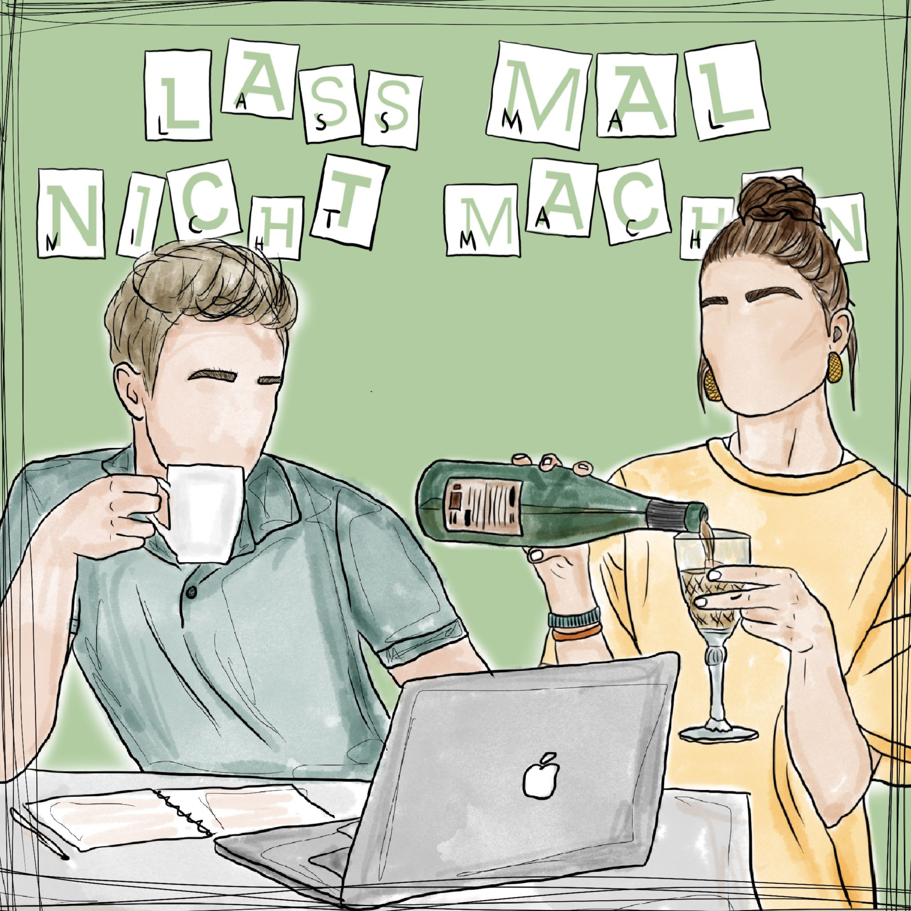 Lass Mal Nicht Machen