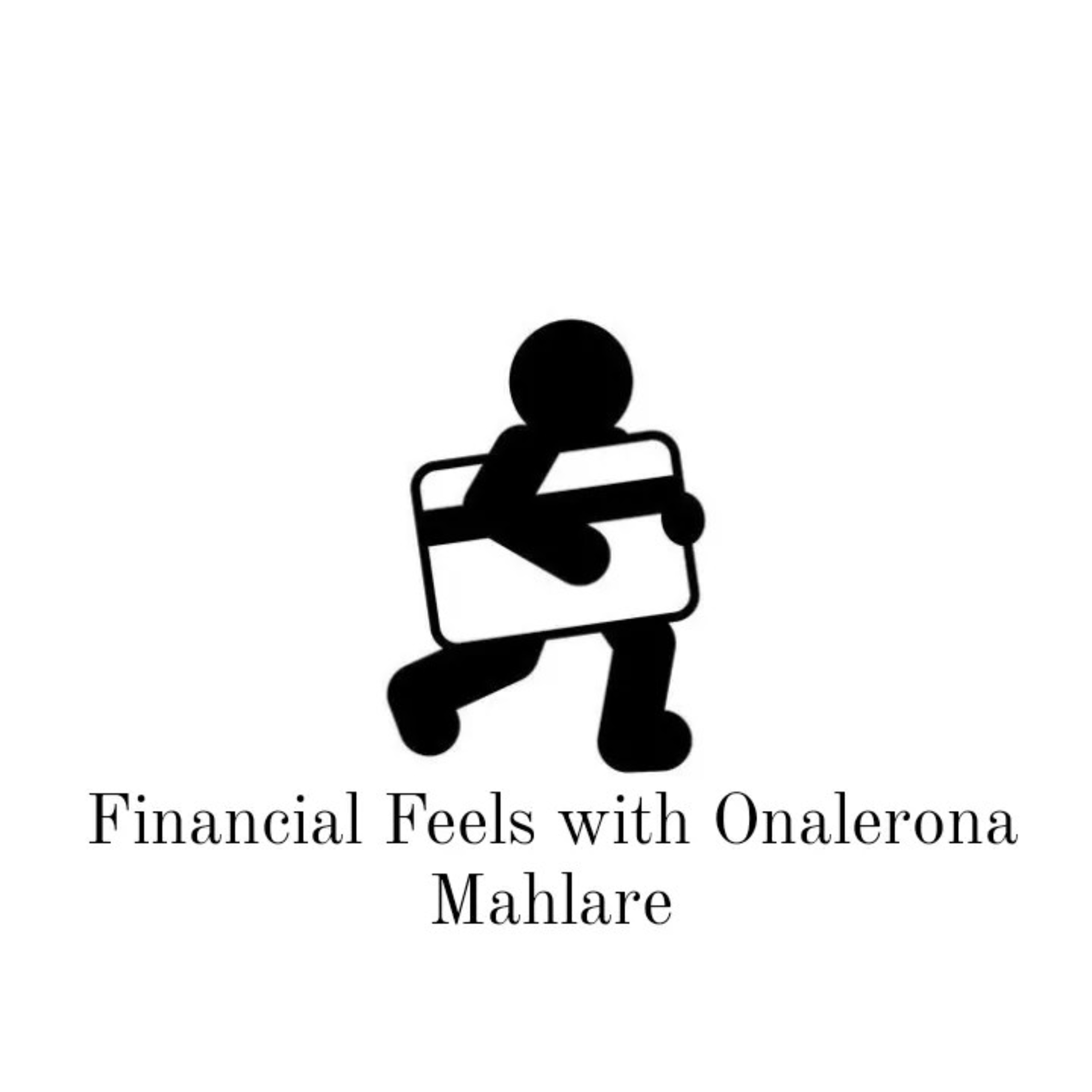 Financial Feels with Onalerona Mahlare