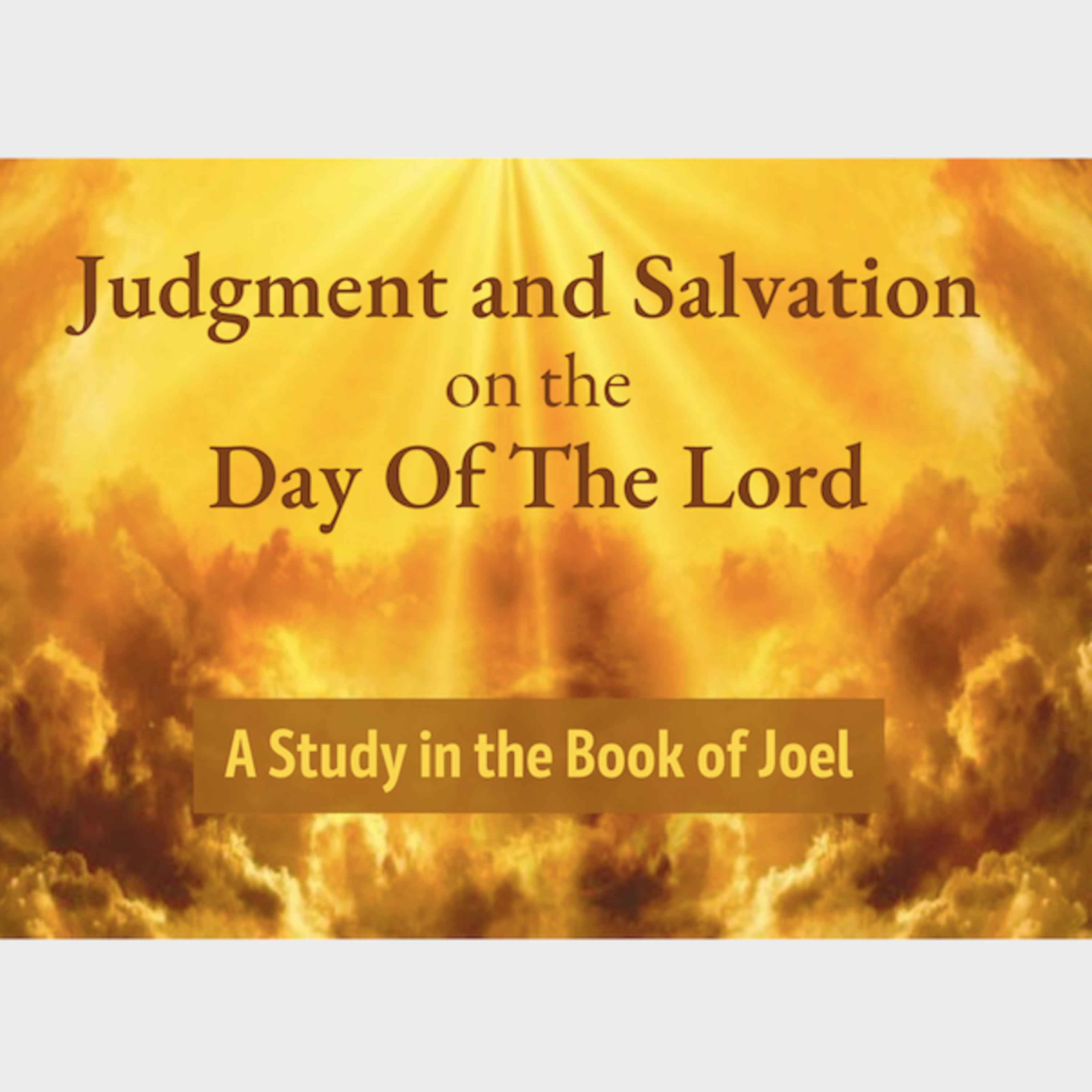 There's No Salvation Without Judgment (Joel 2:28-3:21) episode artwork