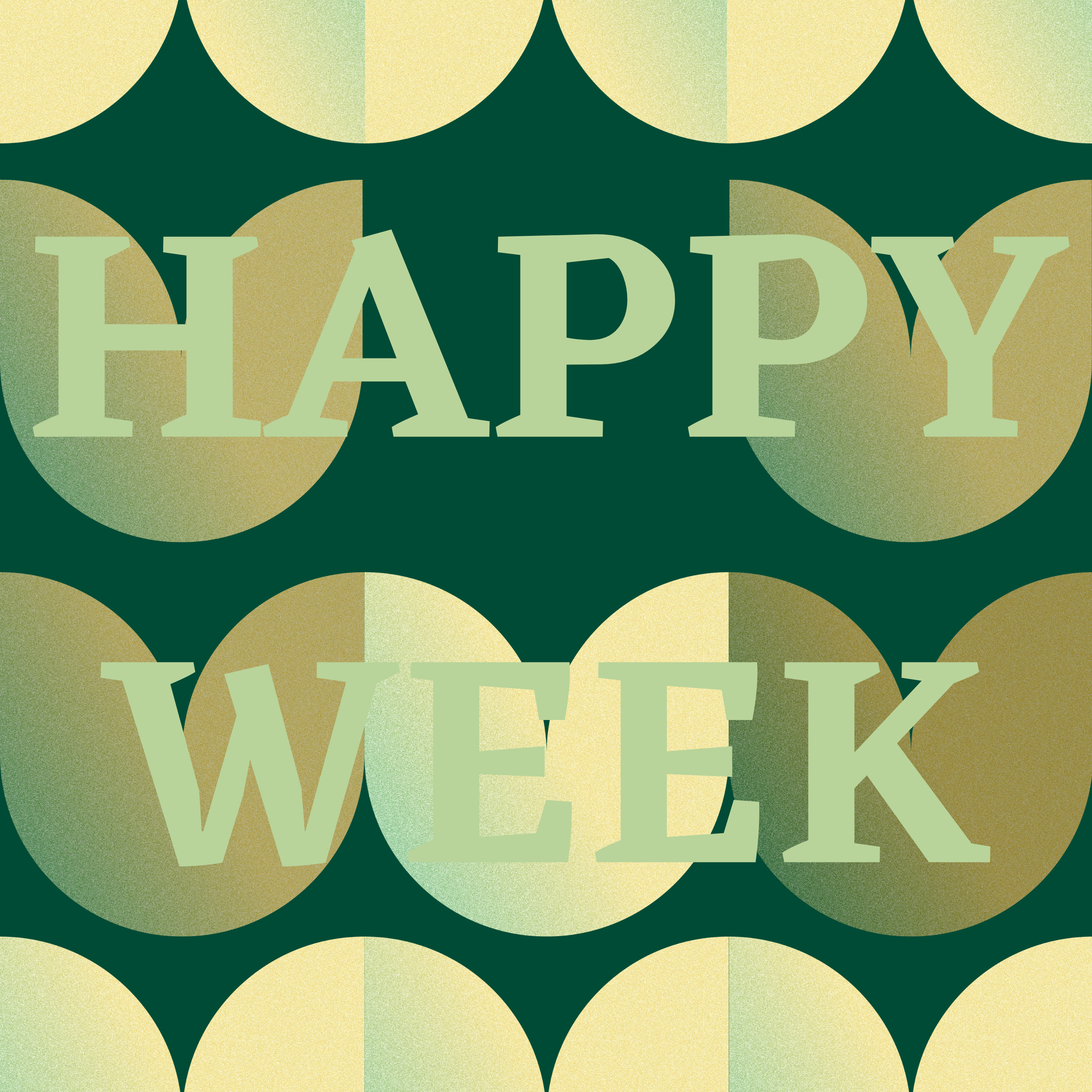 Happy Week